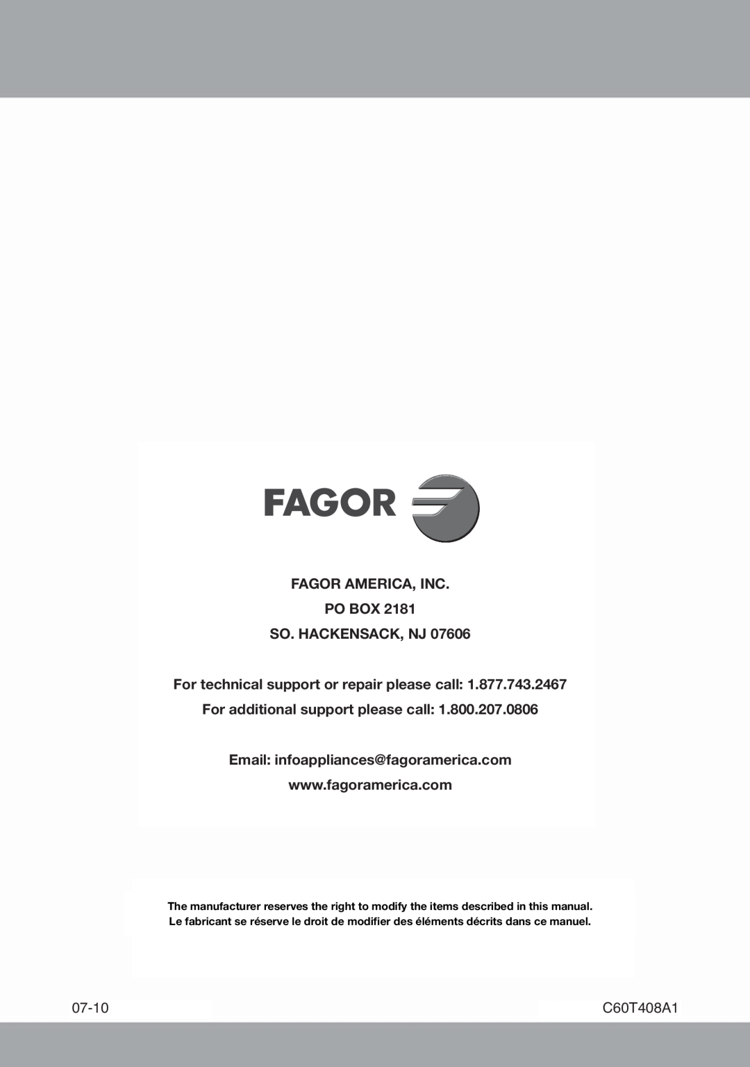Fagor America 6HA-196BX Fagor America, Inc Po Box So. Hackensack, Nj, For technical support or repair please call, 07-10 