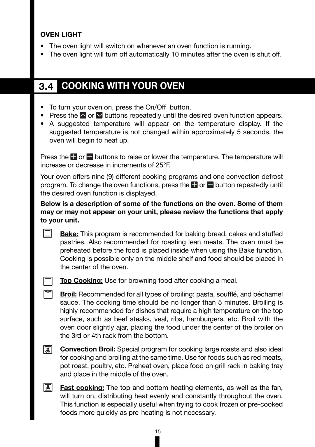 Fagor America 6HA-200 TLX, 6HA-200 TRX, 6HA-200 TDX manual Cooking with Your Oven, Oven Light 