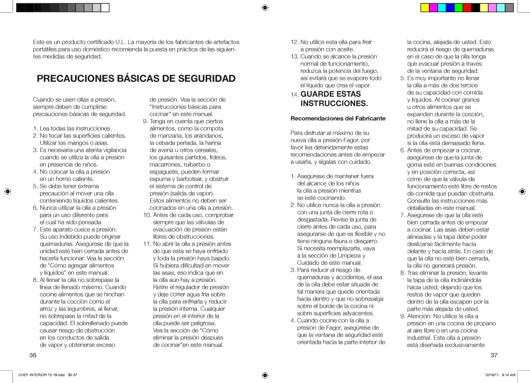 Fagor America 918010051, 918010052, 918010053 user manual Precauciones Básicas DE Seguridad, Recomendaciones del Fabricante 