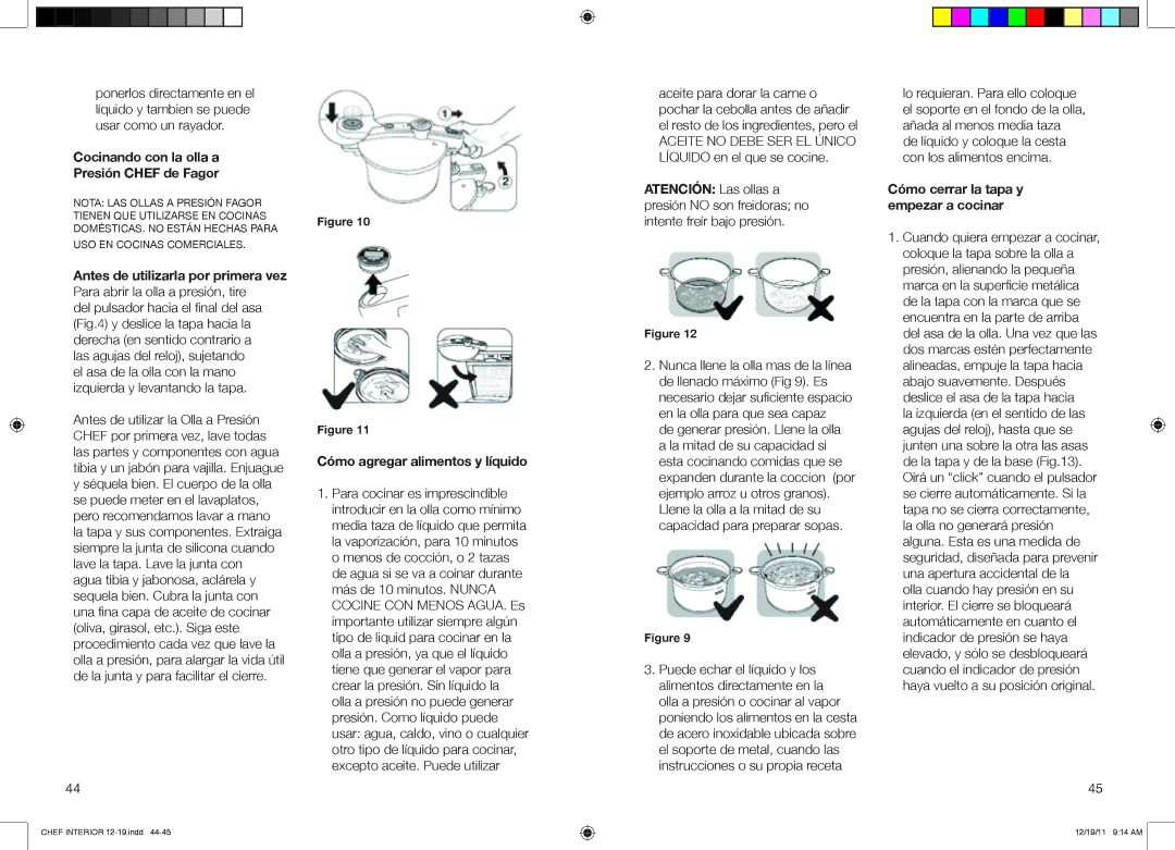 Fagor America 918010053, 918010052 Cocinando con la olla a Presión Chef de Fagor, Cómo agregar alimentos y líquido 