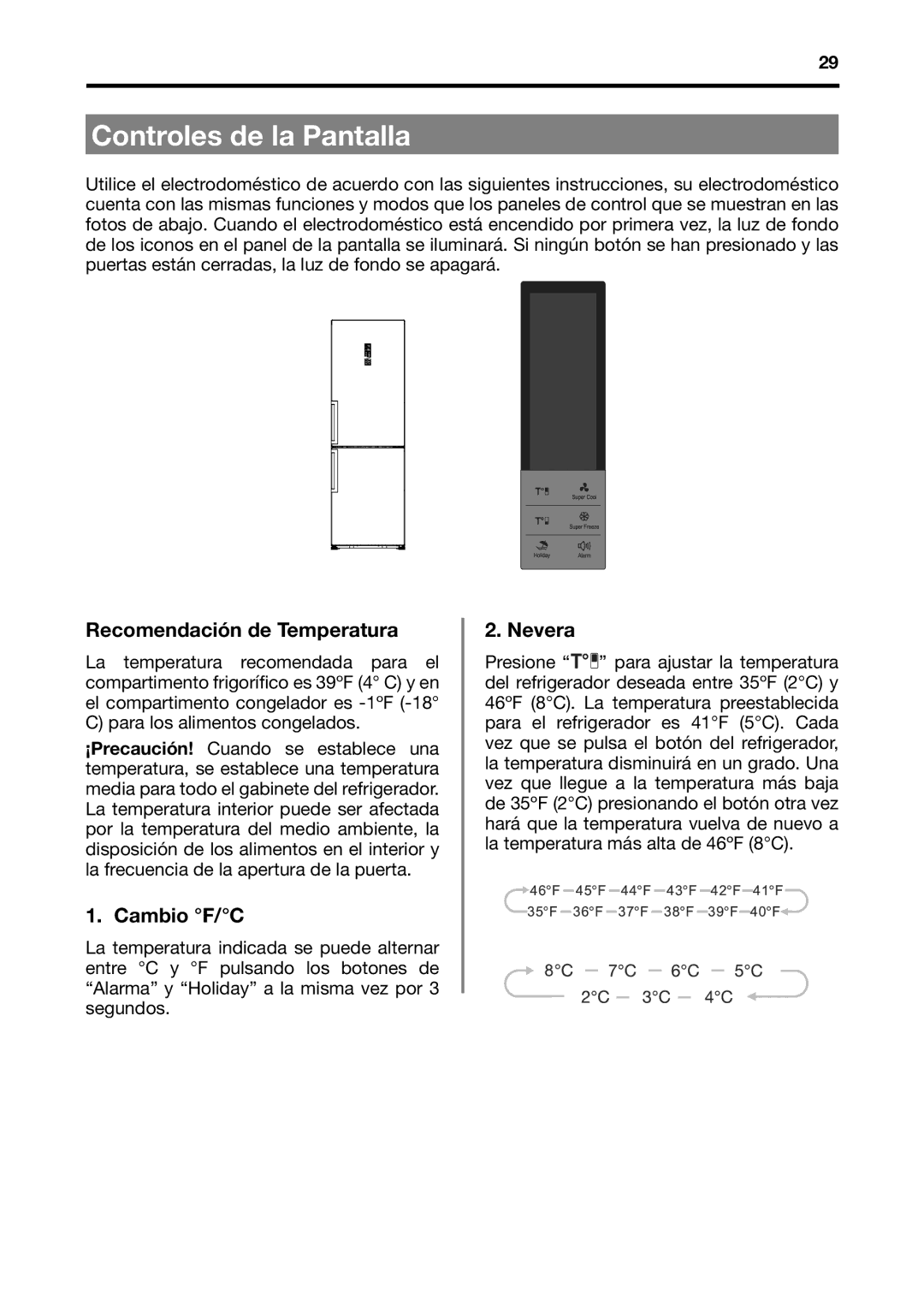 Fagor America BMF-200X manual Controles de la Pantalla, Recomendación de Temperatura, Cambio F/C, Nevera 