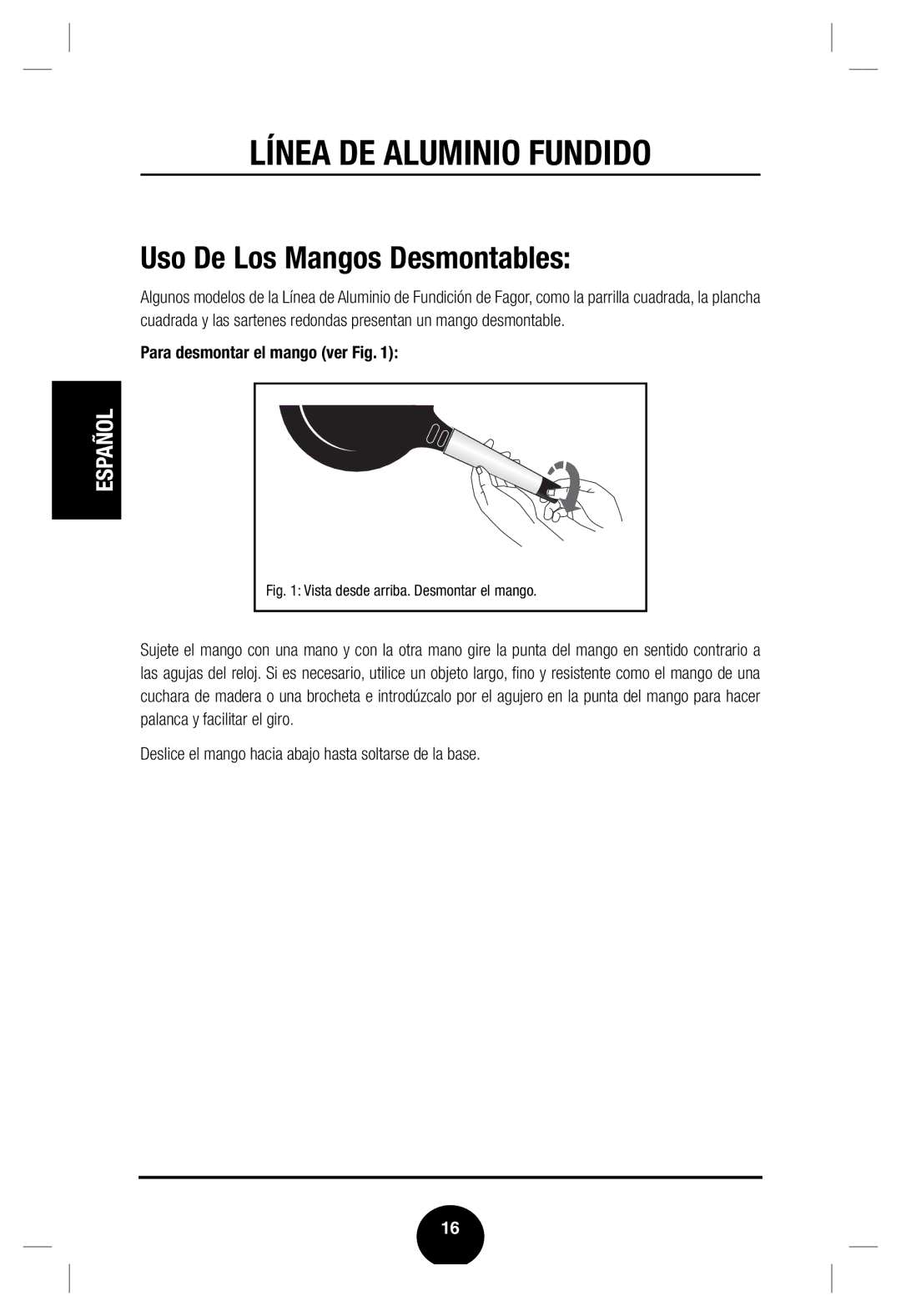 Fagor America Cast Aluminum Cookware user manual Uso De Los Mangos Desmontables 