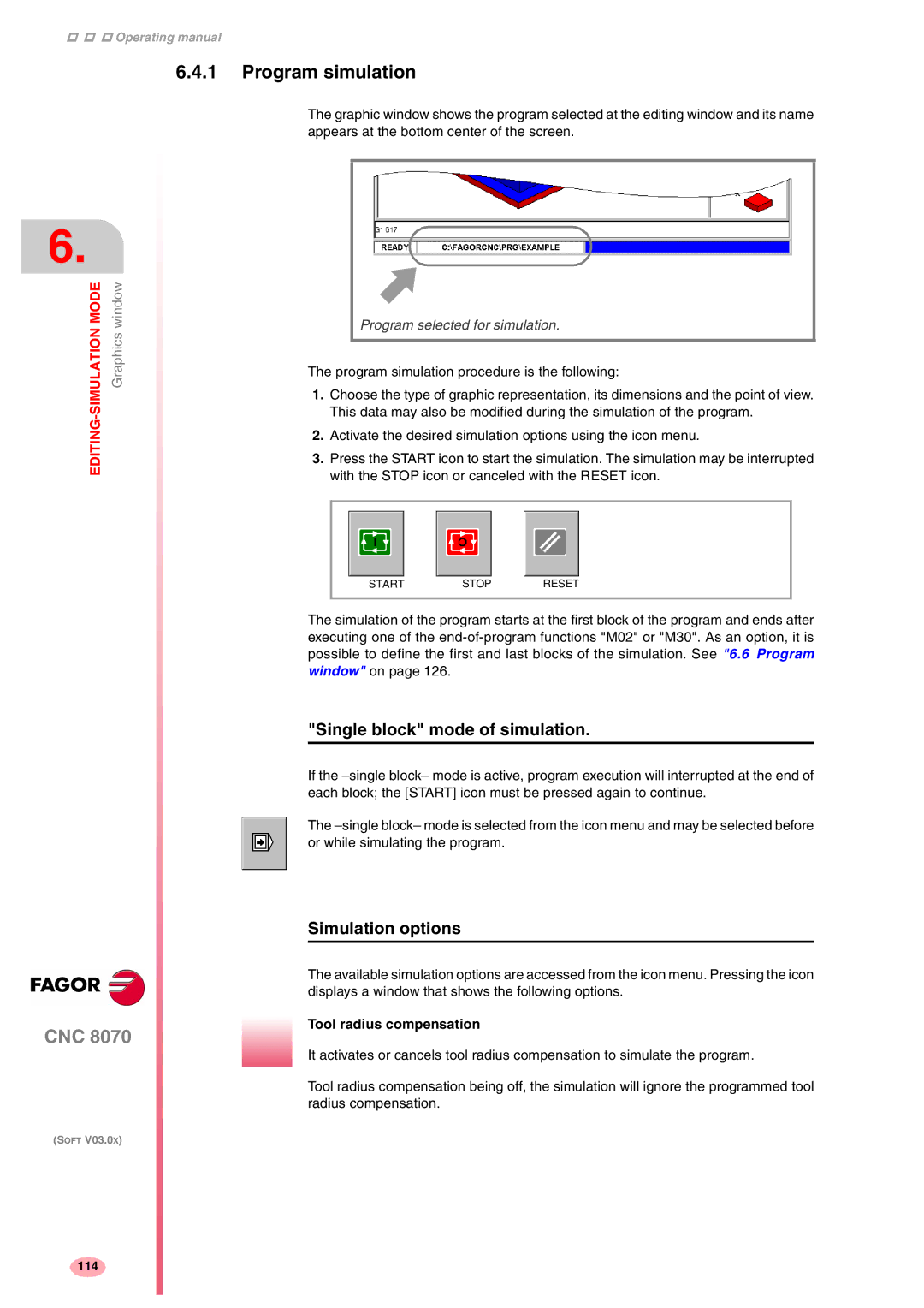 Fagor America CNC8070 Program simulation, Single block mode of simulation, Simulation options, Tool radius compensation 