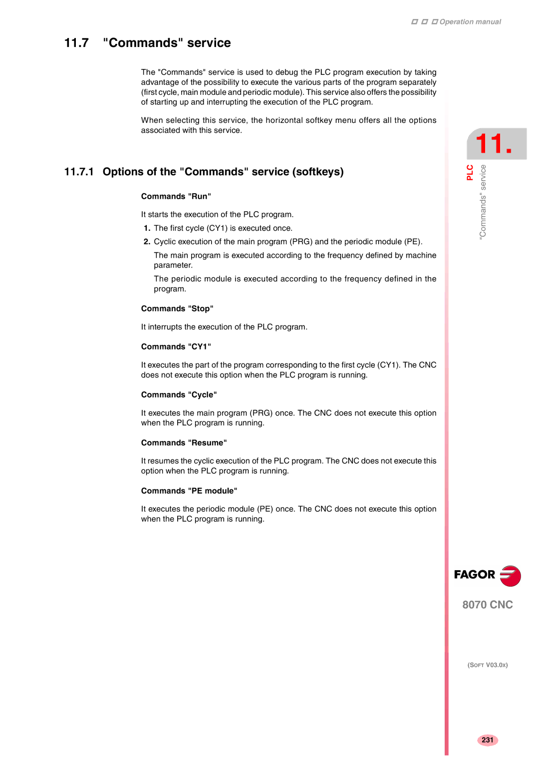 Fagor America CNC8070 manual Options of the Commands service softkeys 