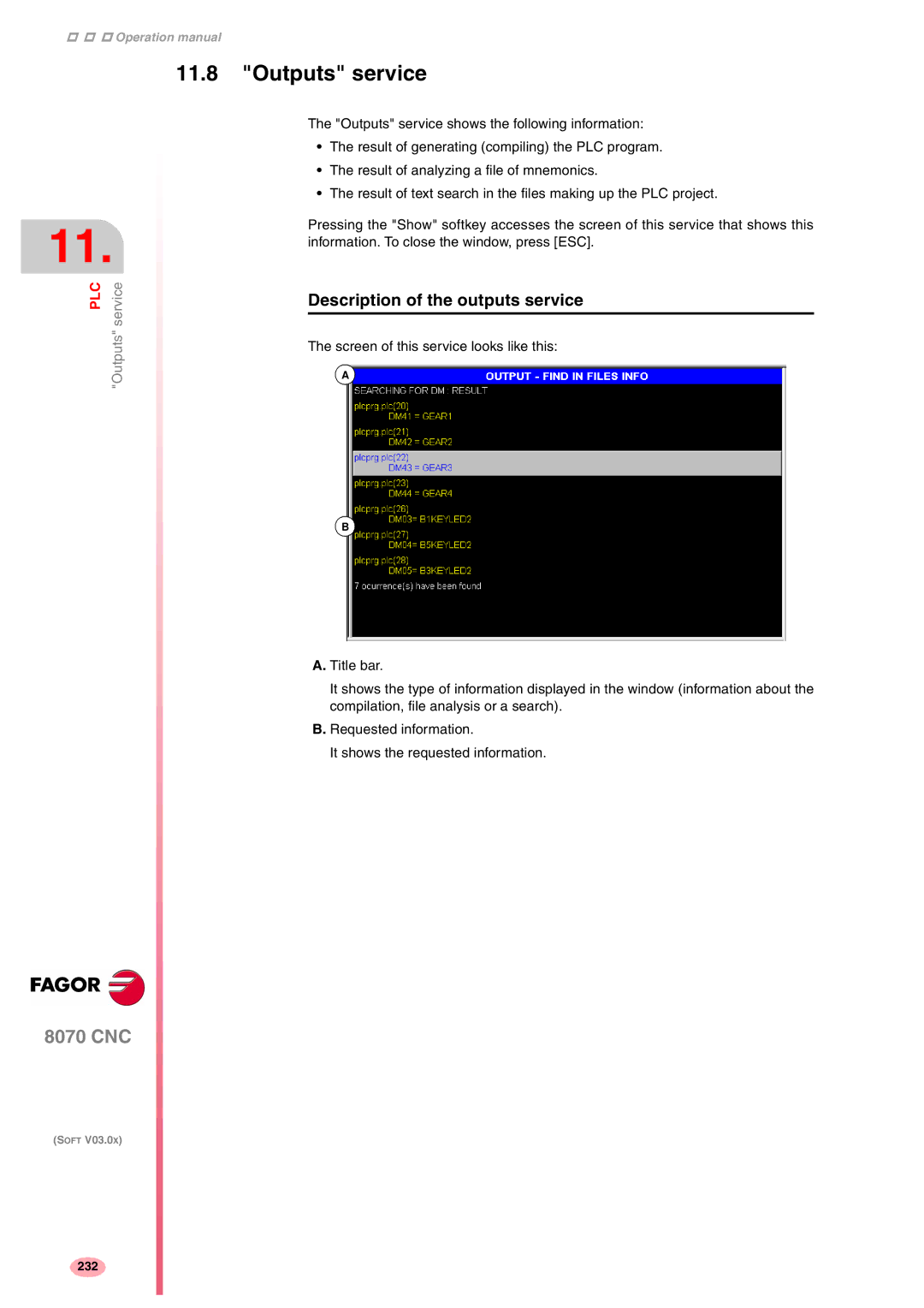 Fagor America CNC8070 manual Outputs service, Description of the outputs service 