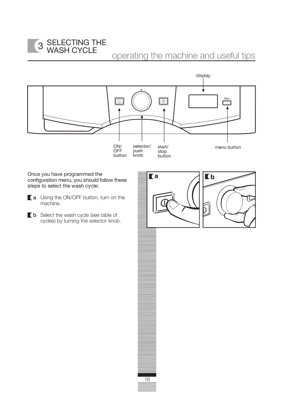 Fagor America FA-4812X manual Operating the machine and useful tips, Selecting Wash Cycle 