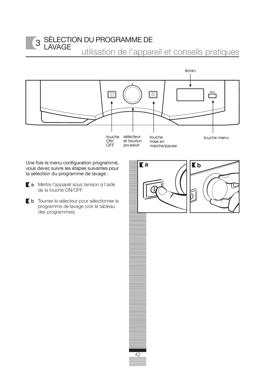 Fagor America FA-4812X manual Utilisation de l’appareil et conseils pratiques, Sélectionlavage DU Programme DE 