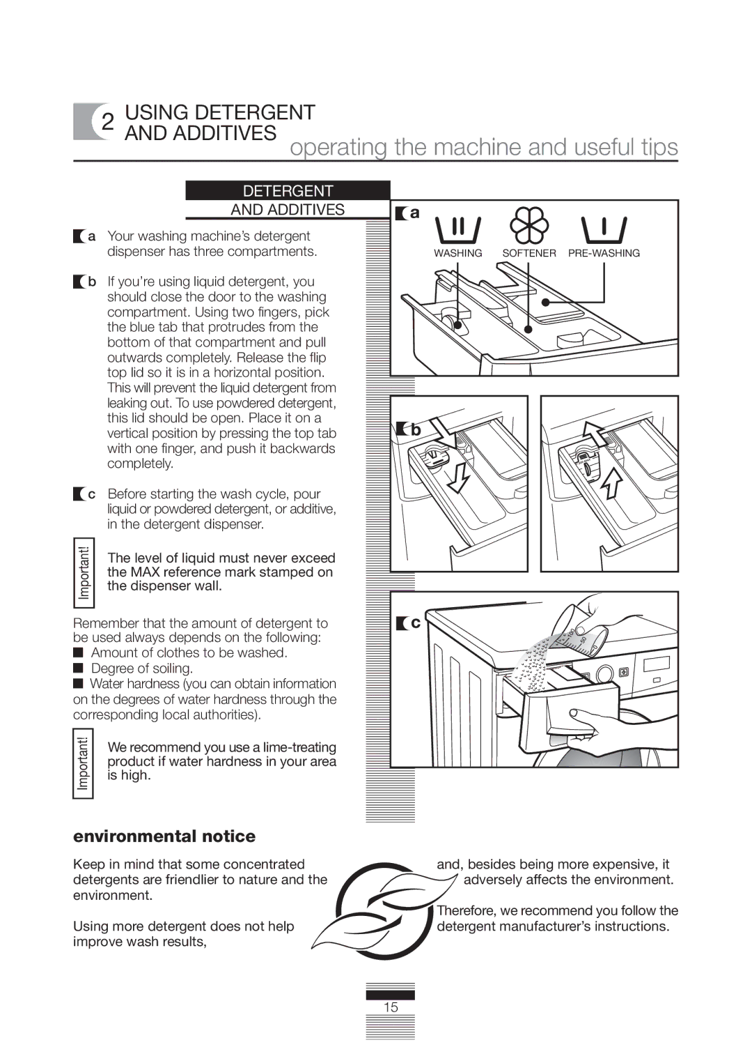 Fagor America FA-5812 X manual Additives operating the machine and useful tips, Using Detergent 