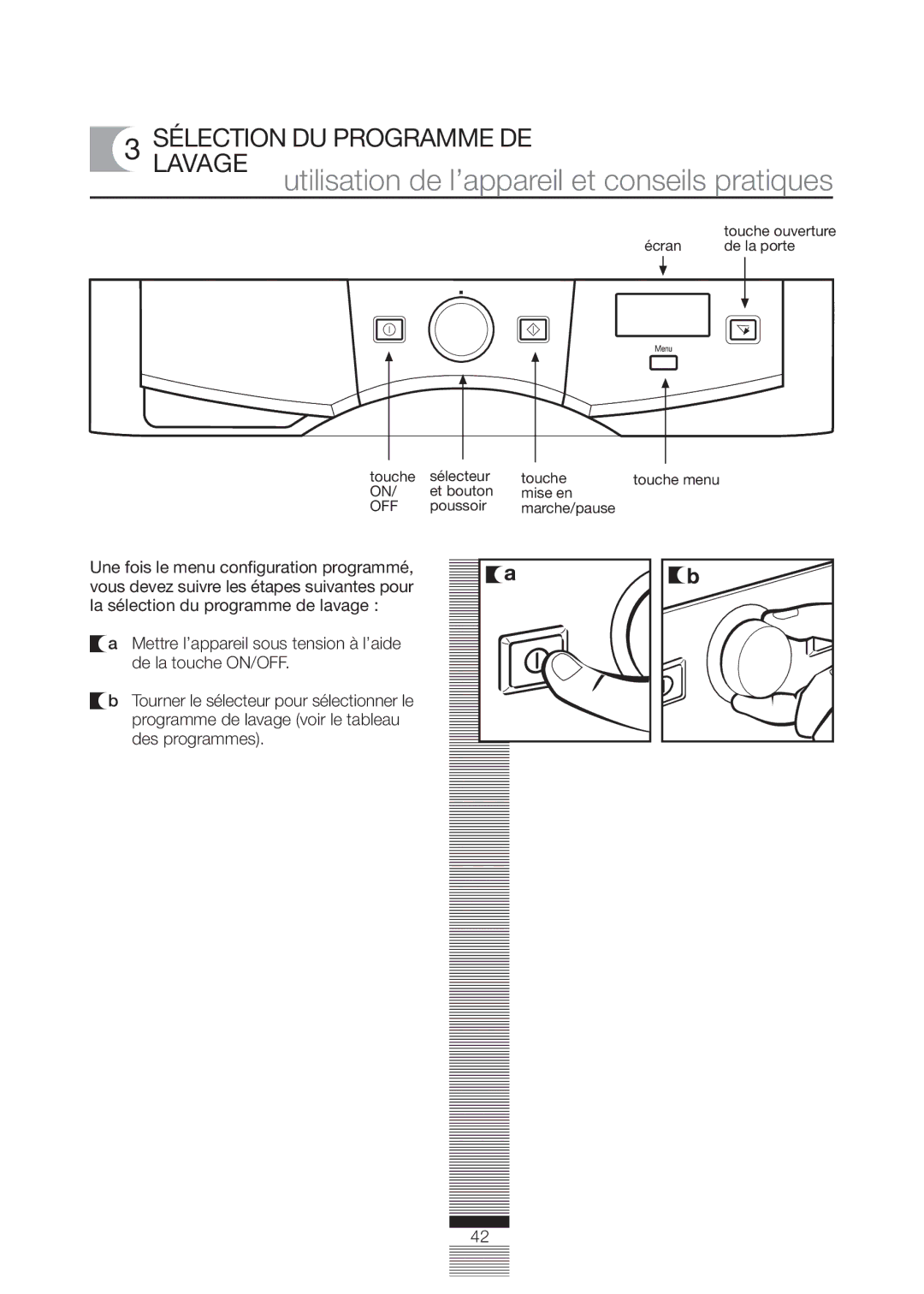 Fagor America FA-5812 X manual Utilisation de l’appareil et conseils pratiques, Sélection DU Programme DE Lavage 