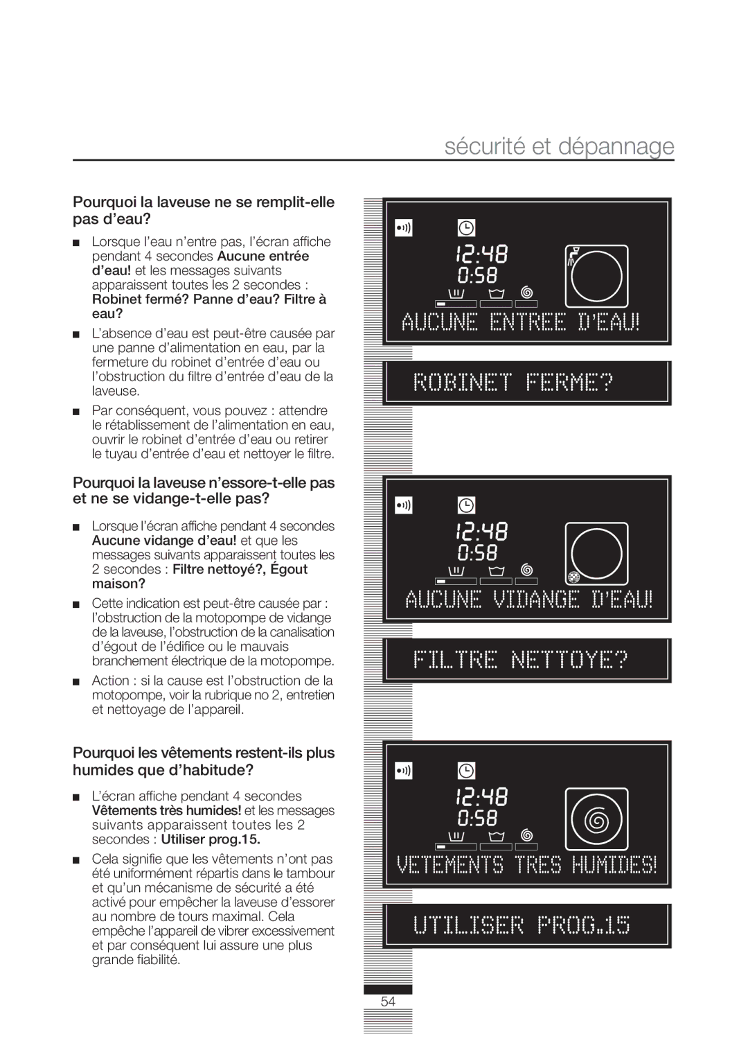 Fagor America FA-5812 X manual Sécurité et dépannage, Pourquoi la laveuse ne se remplit-elle pas d’eau? 