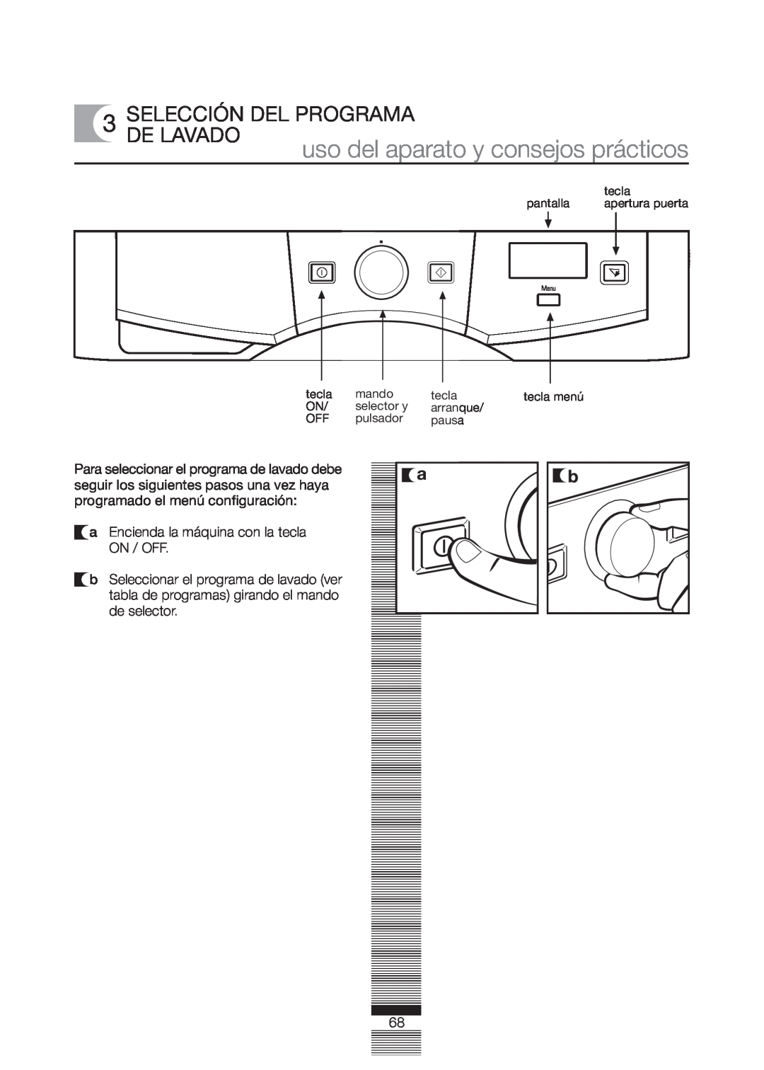 Fagor America FA-5812 X manual Selección Del Programa De Lavado, uso del aparato y consejos prácticos 