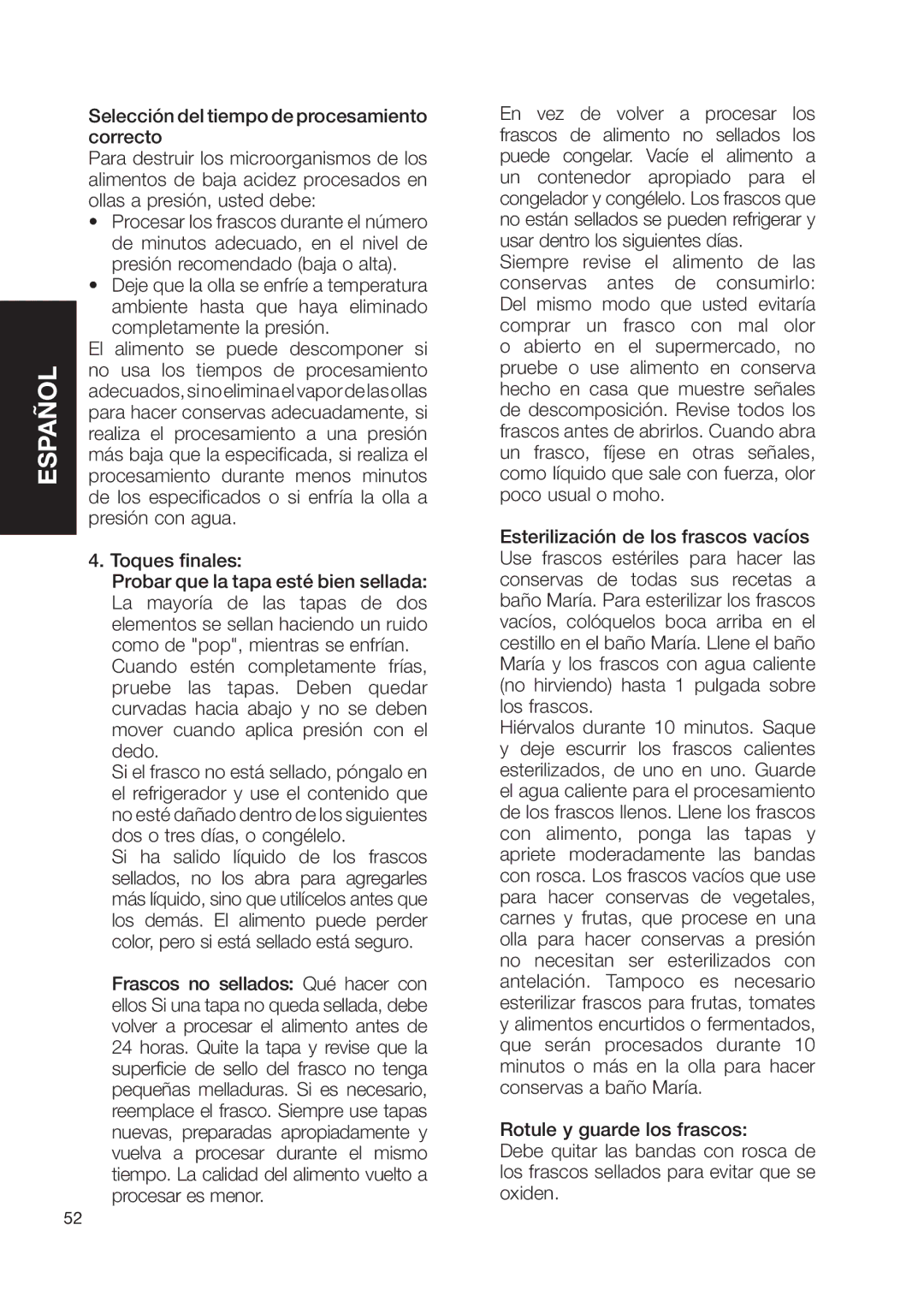 Fagor America fagor duo pressure cooker user manual Selección del tiempo de procesamiento correcto, Toques finales 