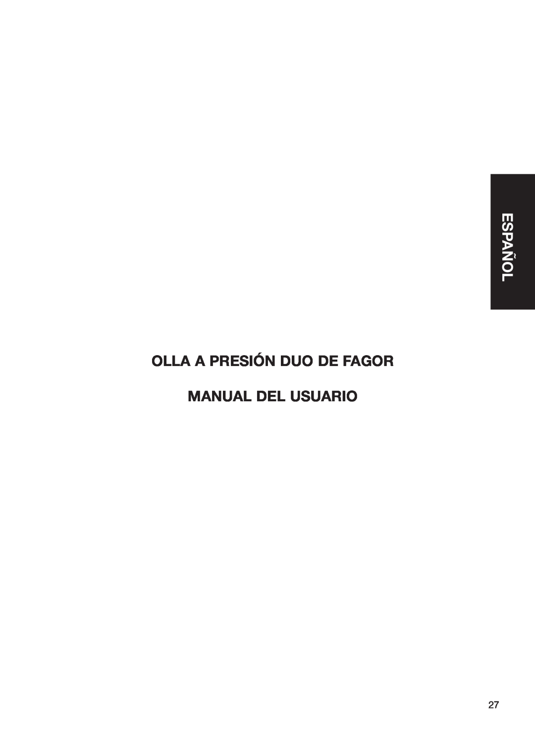 Fagor America fagor duo pressure cooker user manual Español, Olla A Presión Duo De Fagor Manual Del Usuario 