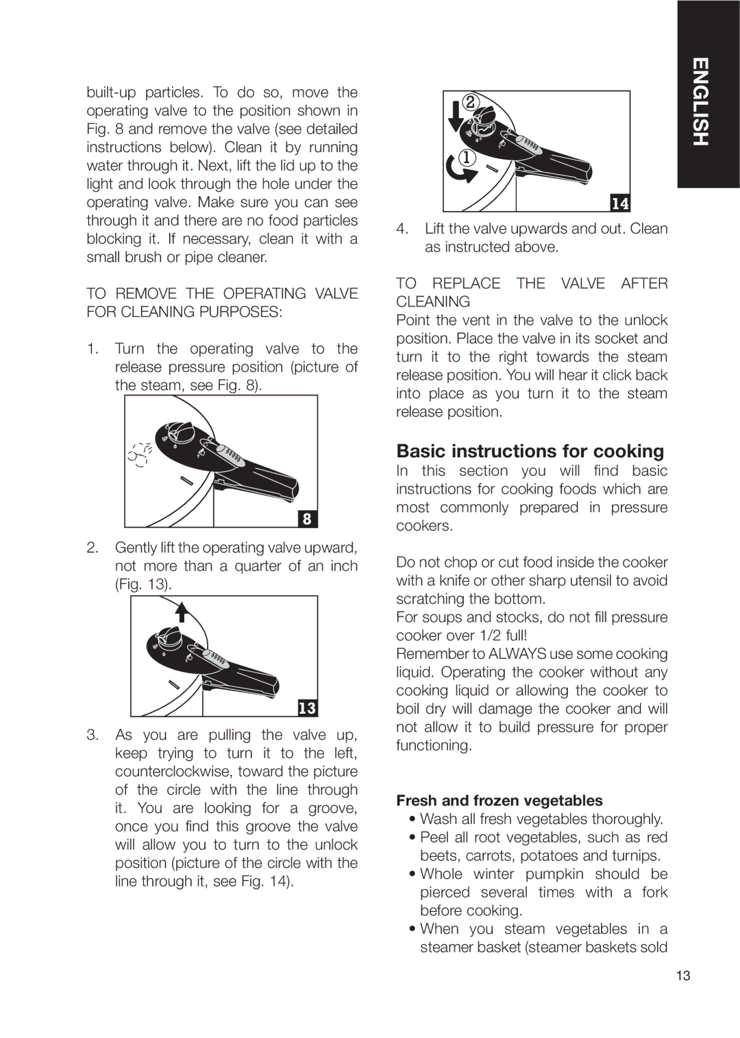 Fagor America Fagor Rapida Pressure Cooker user manual Basic instructions for cooking, Fresh and frozen vegetables 