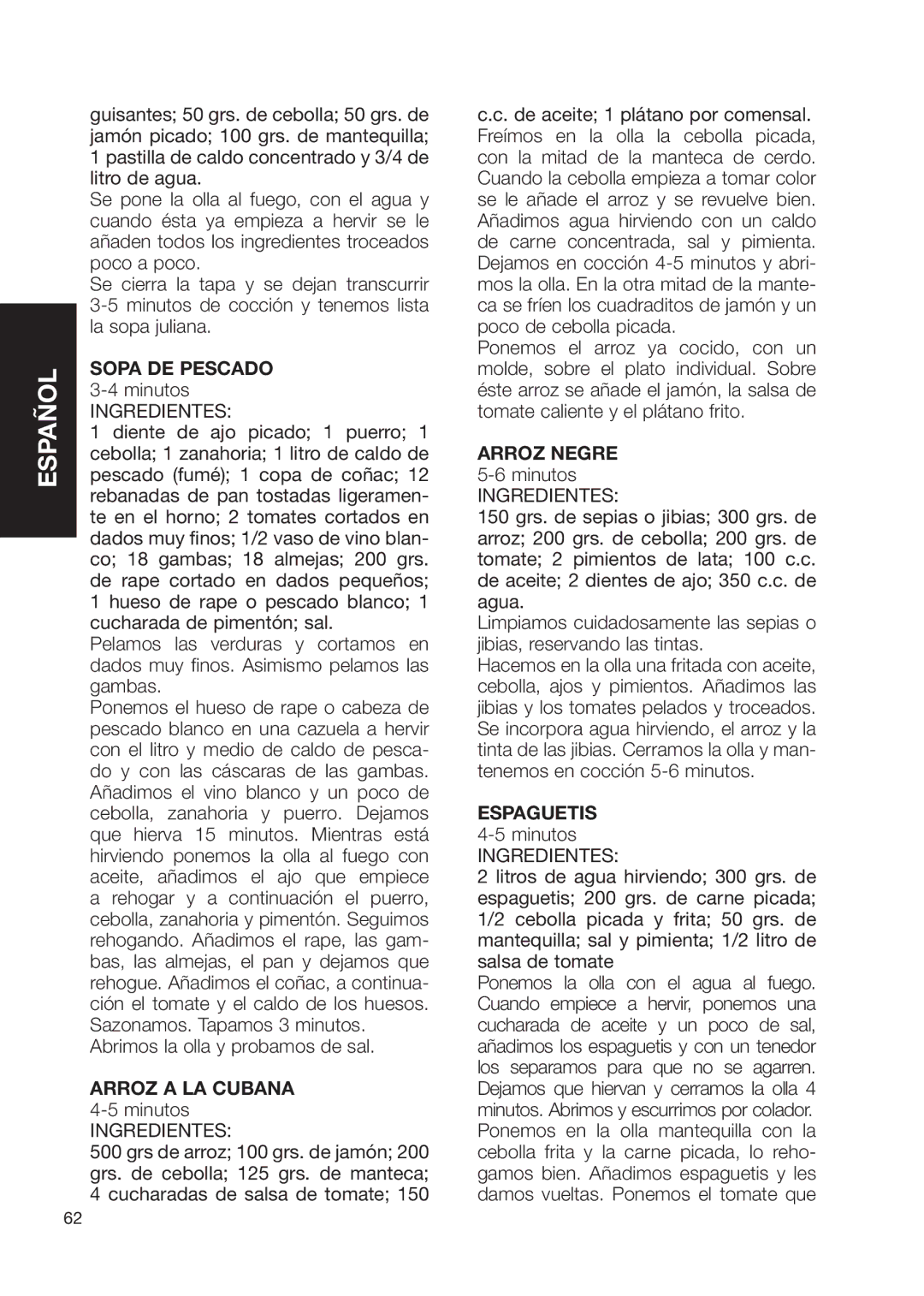 Fagor America Fagor Rapida Pressure Cooker user manual Sopa DE Pescado 3-4 minutos, Abrimos la olla y probamos de sal 