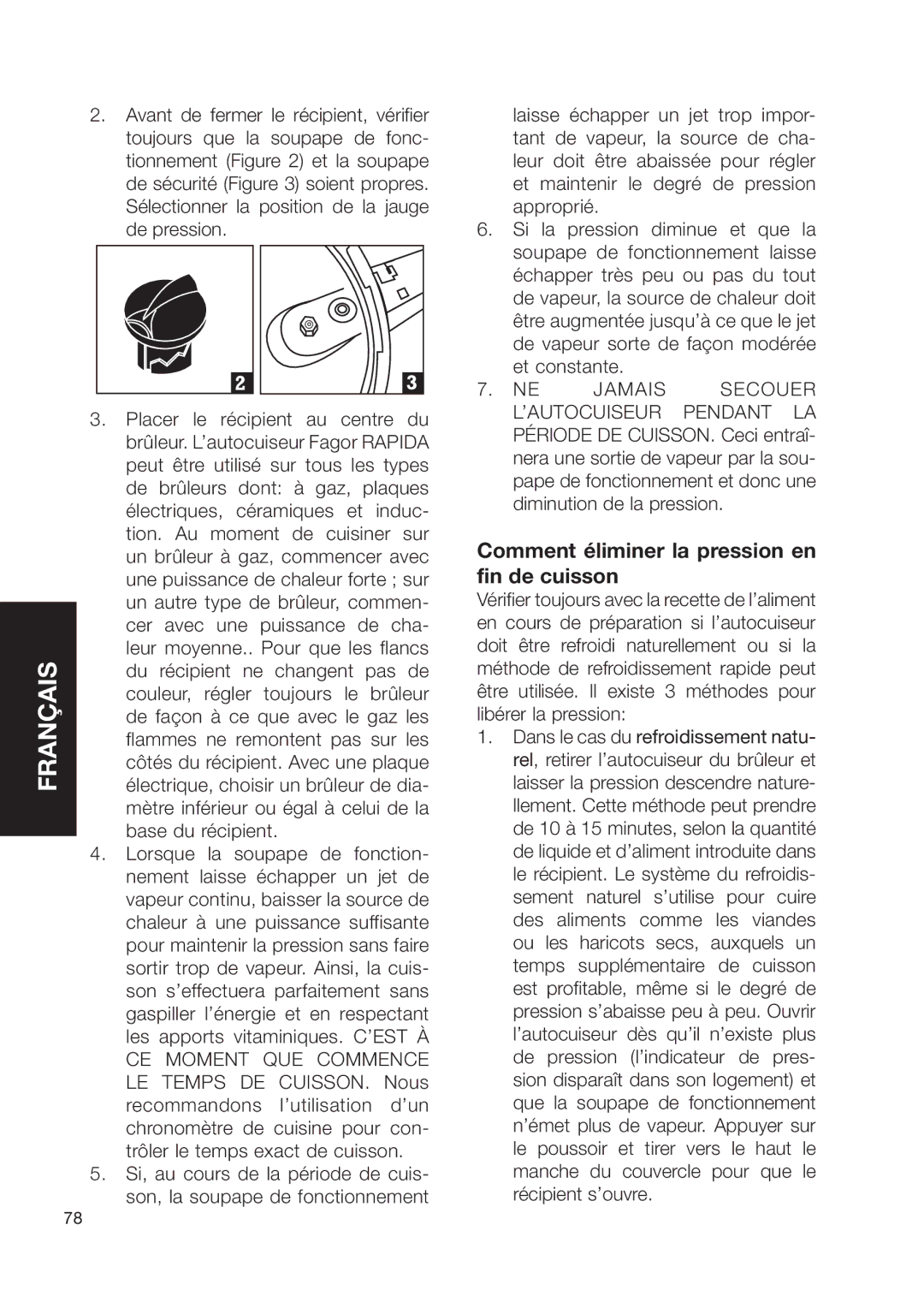 Fagor America Fagor Rapida Pressure Cooker user manual Comment éliminer la pression en fin de cuisson 