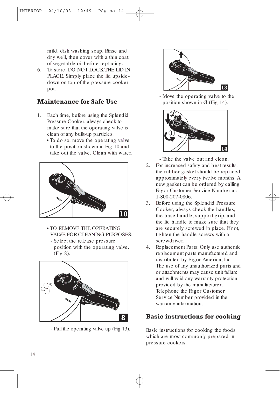 Fagor America FAGOR SPLENDID PRESSURE COOKER user manual Maintenance for Safe Use, Basic instructions for cooking 