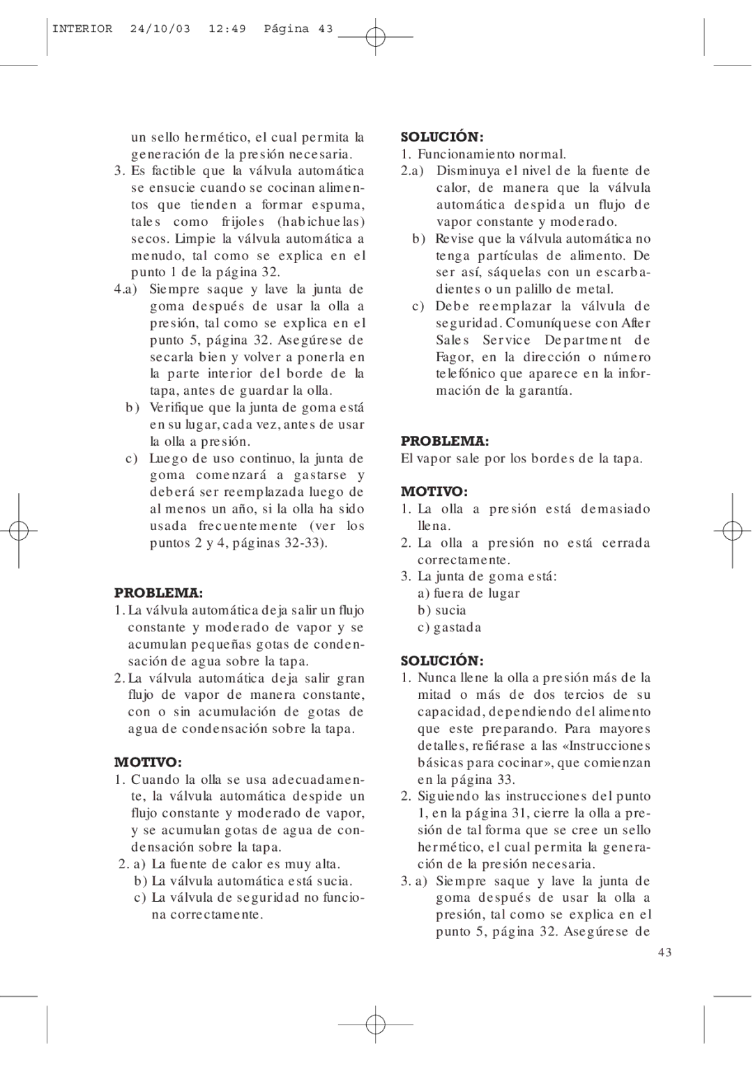 Fagor America FAGOR SPLENDID PRESSURE COOKER user manual Punto 1 de la página, Funcionamiento normal 