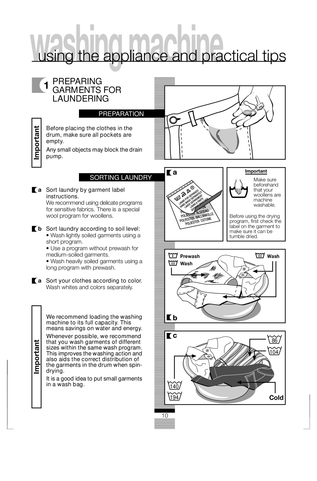 Fagor America FAS 3612 Preparing Garments for Laundering, Preparation, Sort laundry according to soil level 