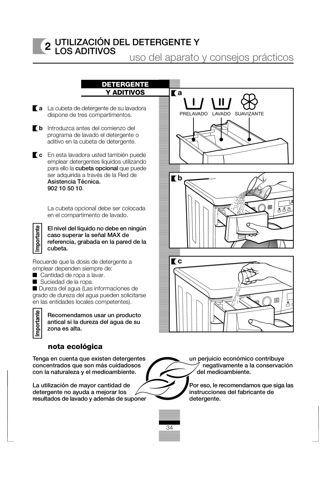 Fagor America FAS 3612 operation manual Uso del aparato y consejos prácticos, Utilización DEL Detergente Y LOS Aditivos 