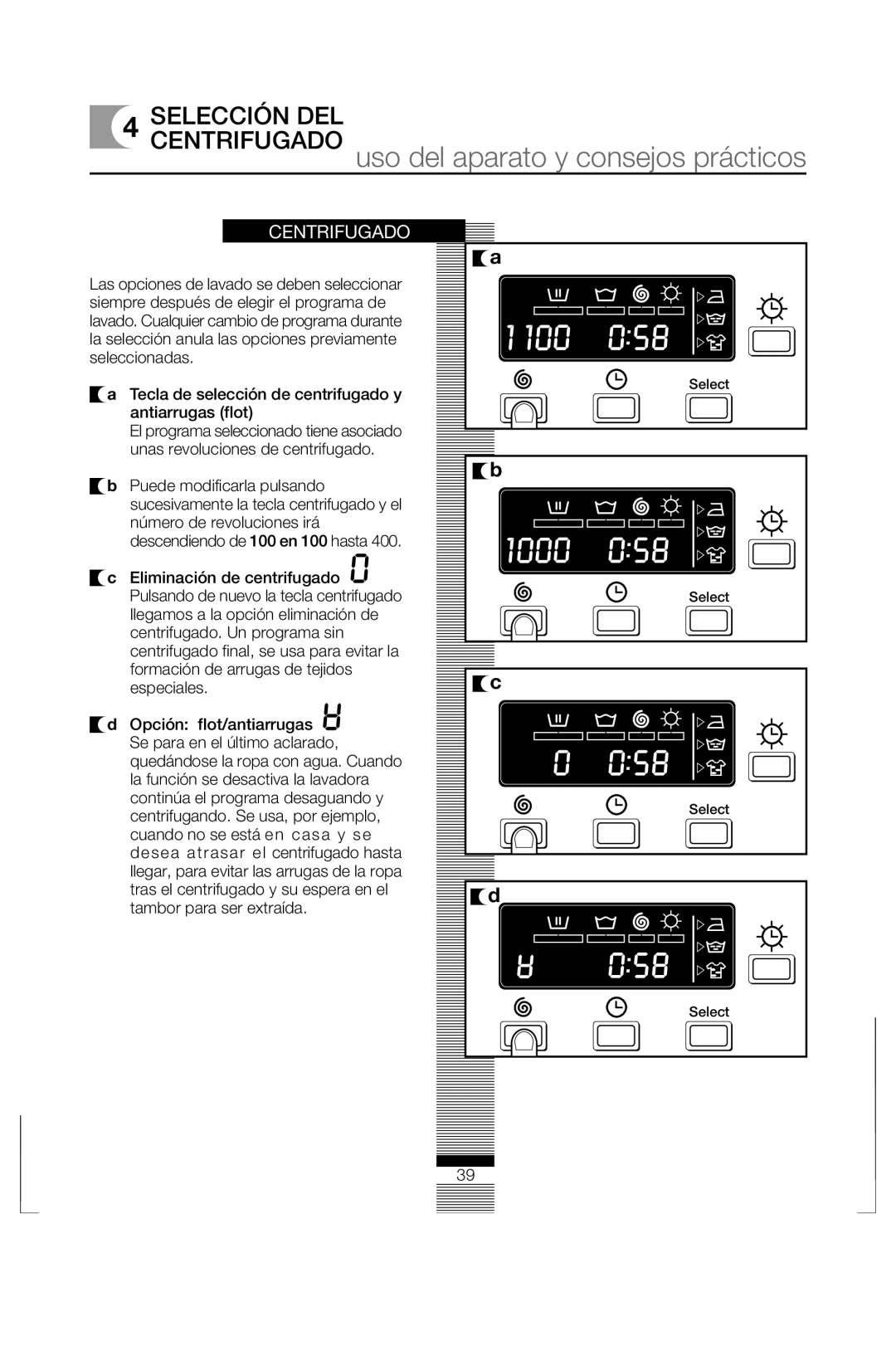 Fagor America FAS 3612 operation manual Centrifugado uso del aparato y consejos prácticos, Selección DEL 