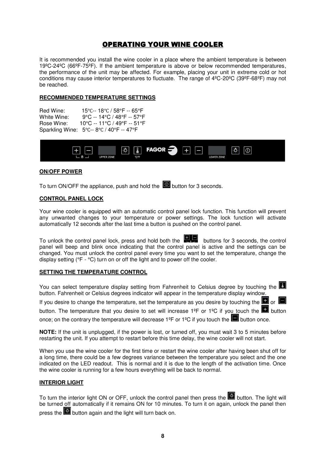 Fagor America FSV-144US instruction manual Operating Your Wine Cooler 