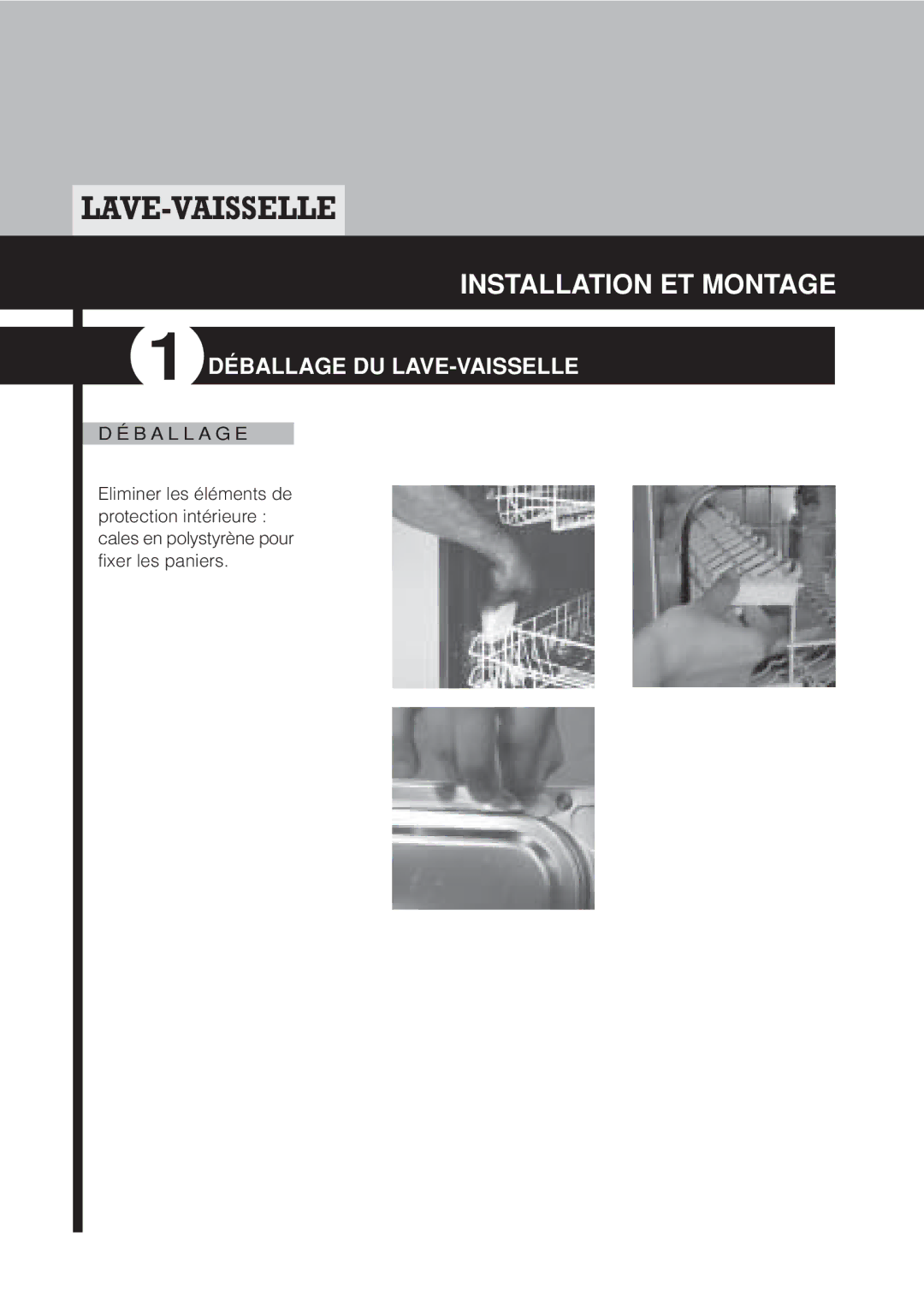 Fagor America LFA-019 SS, LFA-019 IX, LFA-013 manual Installation ET Montage, Déballage DU LAVE-VAISSELLE, B a L L a G E 