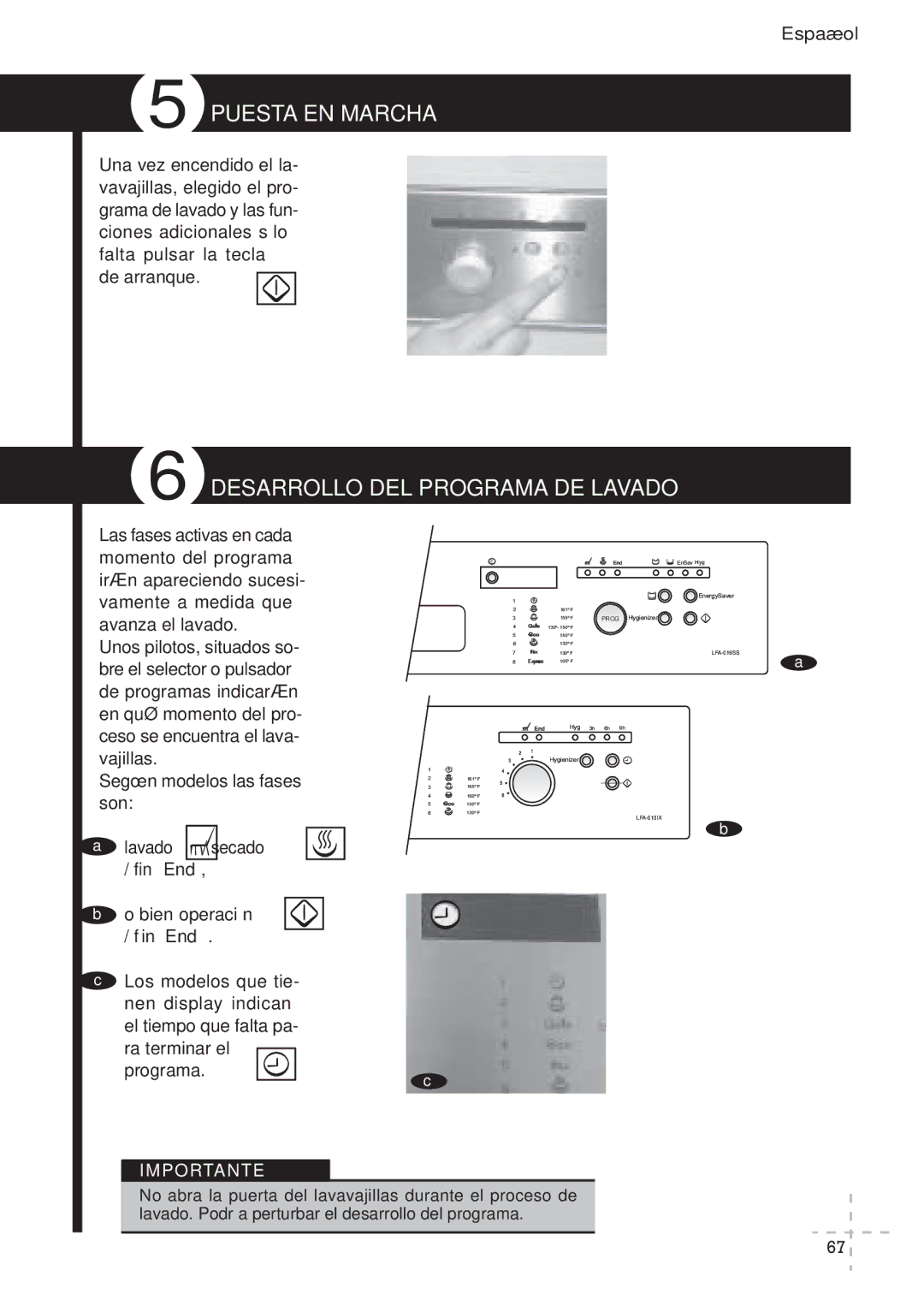 Fagor America IX LFA-013 SS, LFA-019 SS, LFA-019 IX manual Puesta EN Marcha, Desarrollo DEL Programa DE Lavado, De arranque 