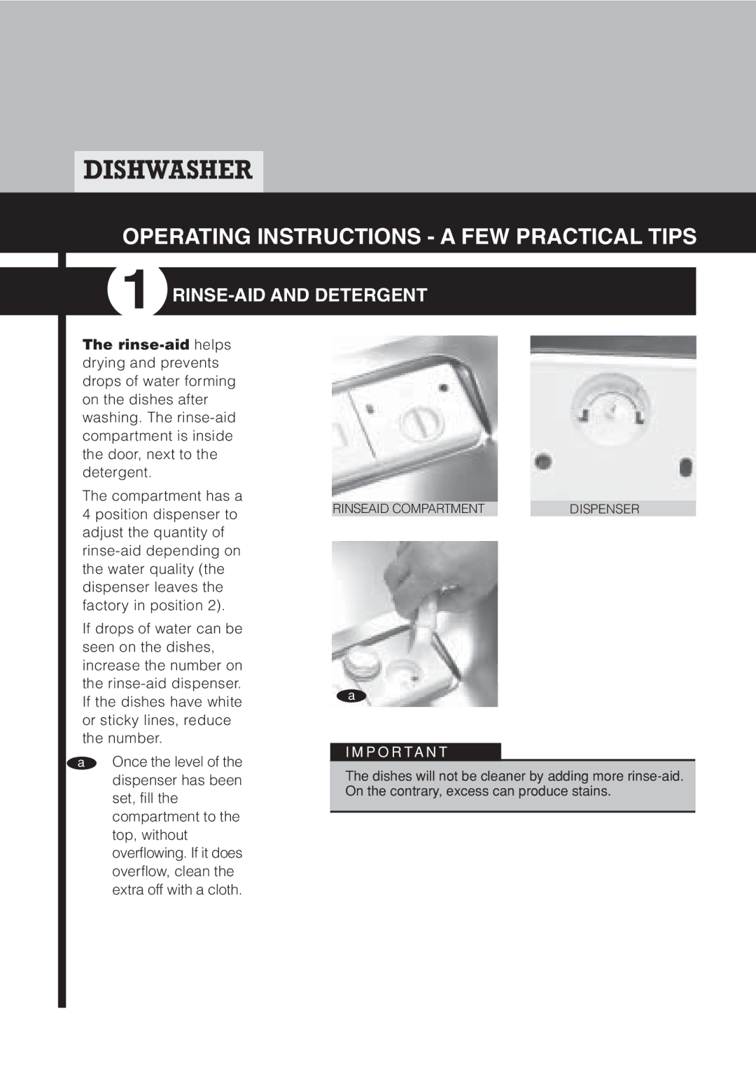 Fagor America LFA-65 ITX manual Operating Instructions a FEW Practical Tips, RINSE-AID and Detergent, Rinse-aid helps 