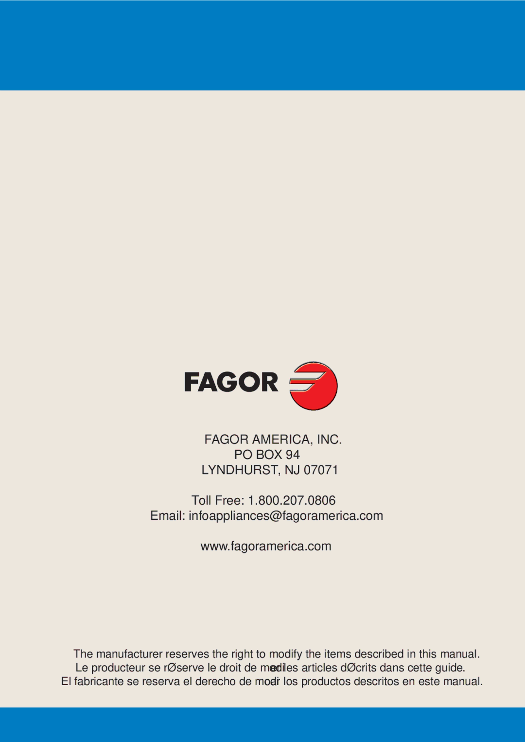 Fagor America LFA-65 ITX, LFA-073 IT, LFA-65 SS, LFA-073 SS manual Fagor AMERICA, INC PO BOX LYNDHURST, NJ 