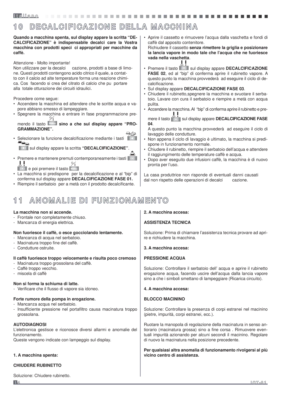 Fagor America MQC-A10 US manual Decalcificazione Della Macchina, Anomalie DI Funzionamento 