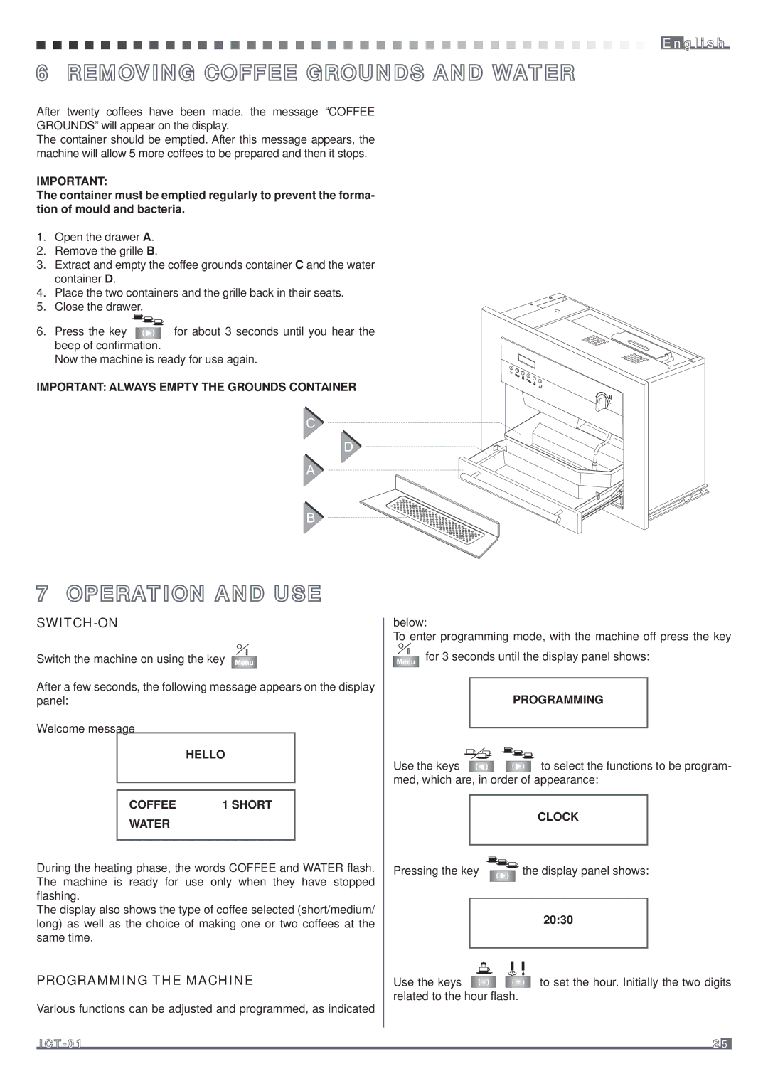 Fagor America MQC-A10 US manual Removing Coffee Grounds and Water, Operation and USE, Switch-On, Programming the Machine 