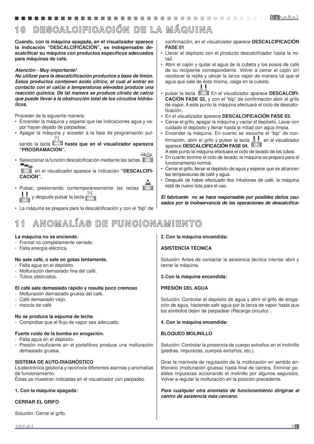 Fagor America MQC-A10 US manual Descalcificación DE LA Máquina, Anomalías DE Funcionamiento 