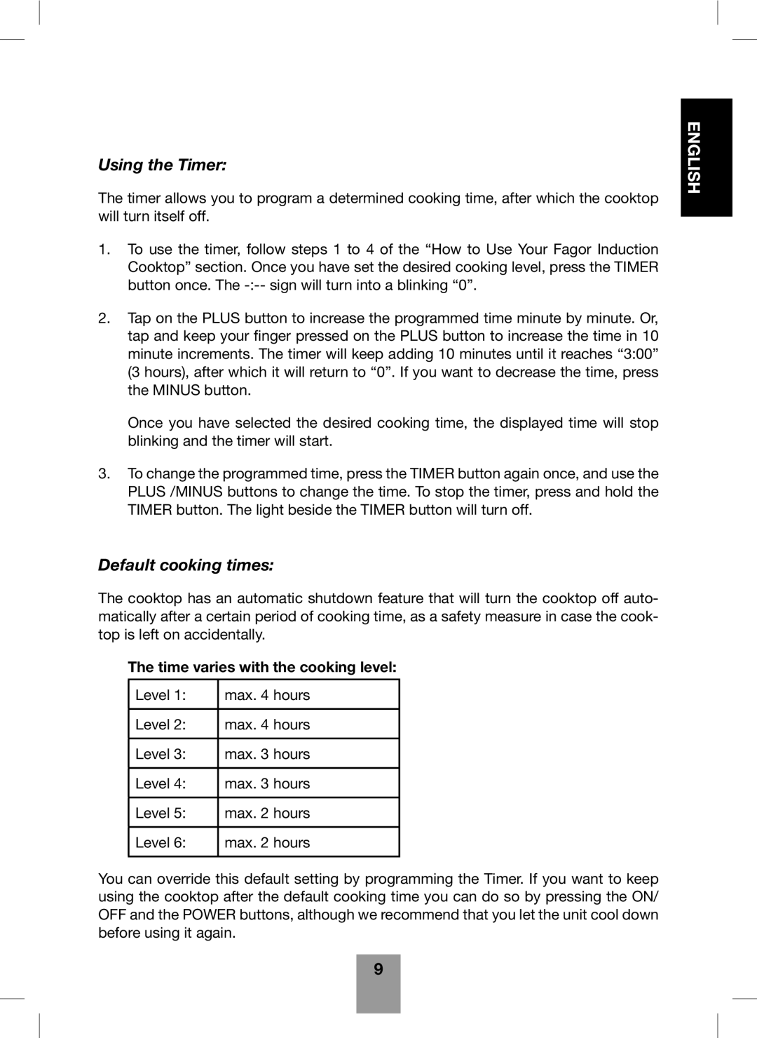 Fagor America Portable Induction Cooktop Using the Timer, Default cooking times, Time varies with the cooking level 