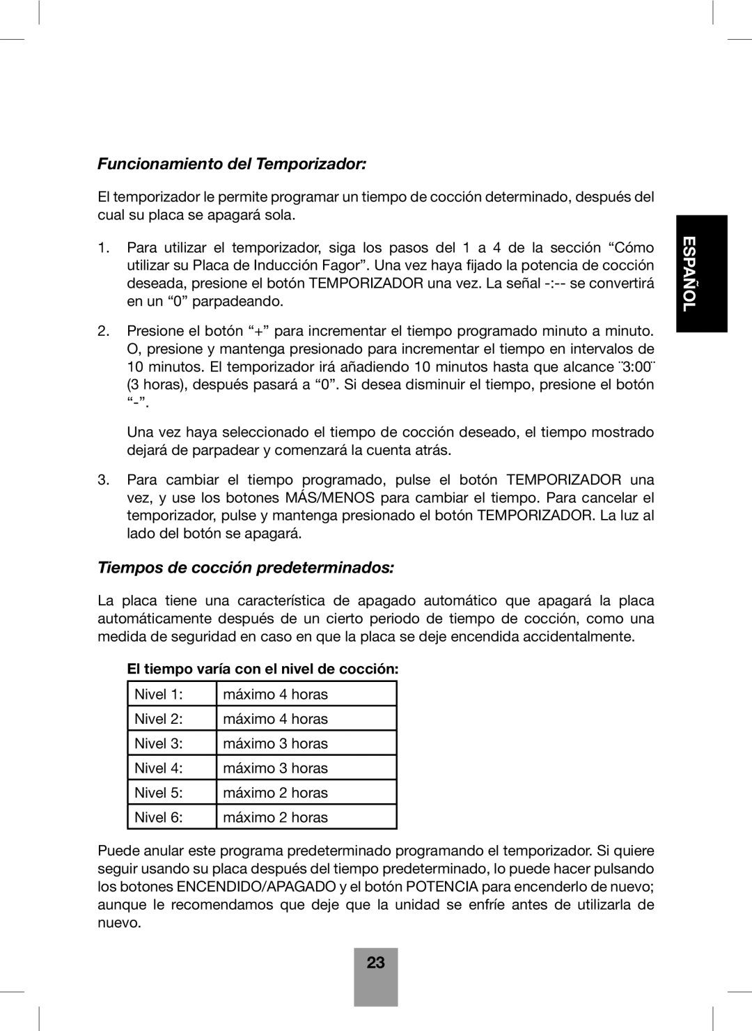 Fagor America Portable Induction Cooktop user manual Funcionamiento del Temporizador, Tiempos de cocción predeterminados 