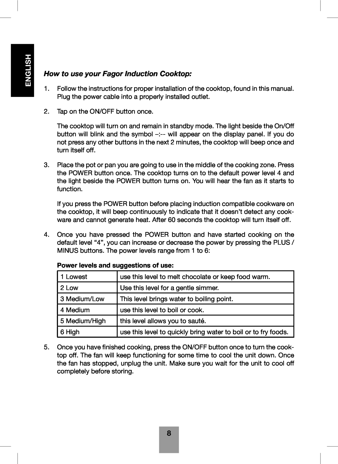 Fagor America Portable Induction Cooktop user manual How to use your Fagor Induction Cooktop, English 