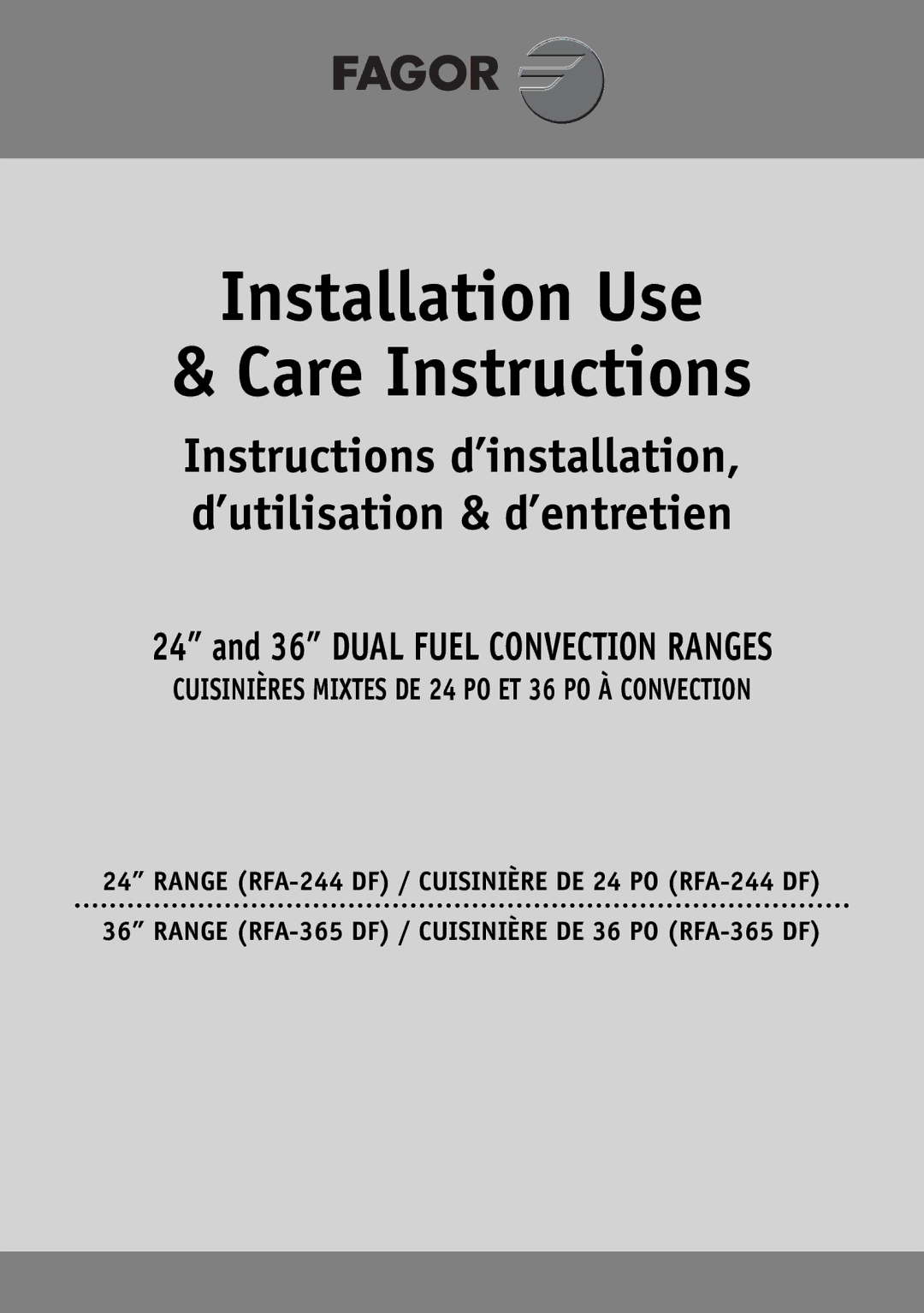 Fagor America RFA-244 DF, RFA-365 DF manual Installation Use Care Instructions 