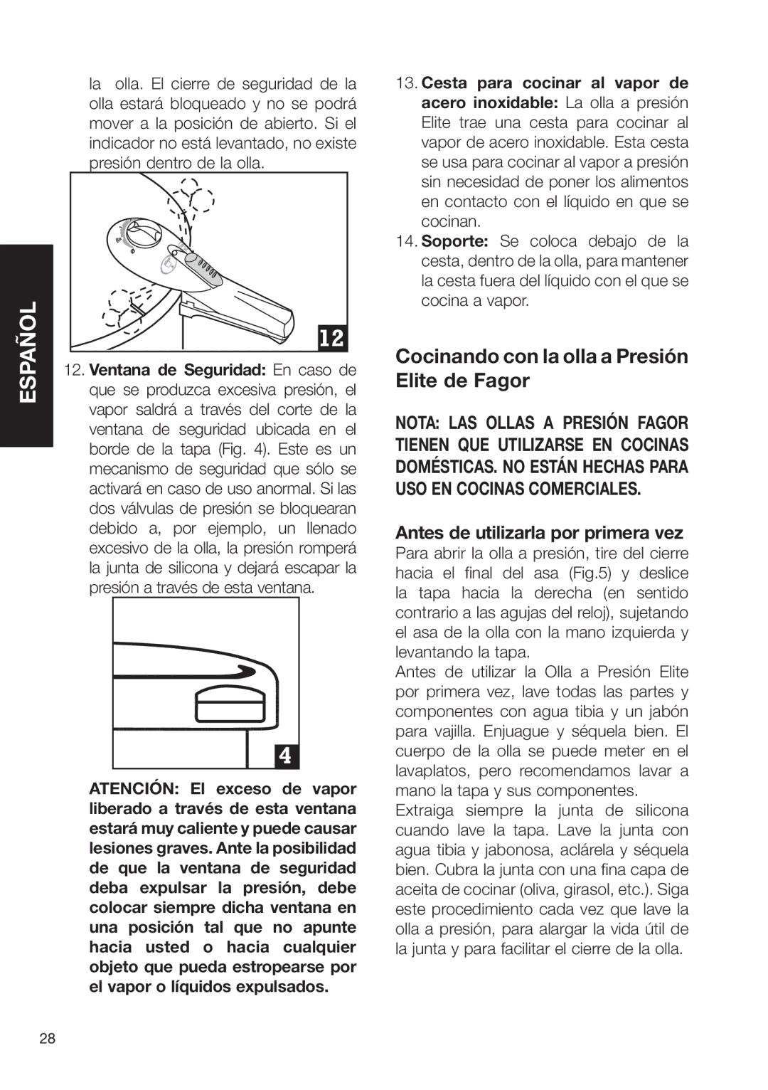 Fagor America SZ2L00002 brochure Cocinando con la olla a Presión Elite de Fagor, Antes de utilizarla por primera vez 