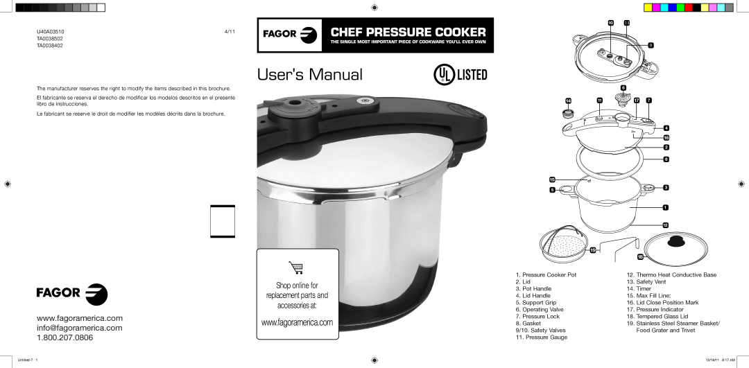 Fagor America TA0038502, U40A03510 manual Users Manual, Chef Pressure Cooker, info@fagoramerica.com 1.800.207.0806 