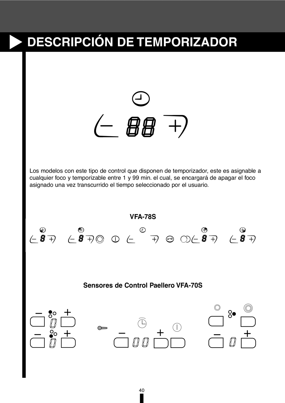 Fagor America VFA-78 S, VFA-70 S manual Descripción DE Temporizador 