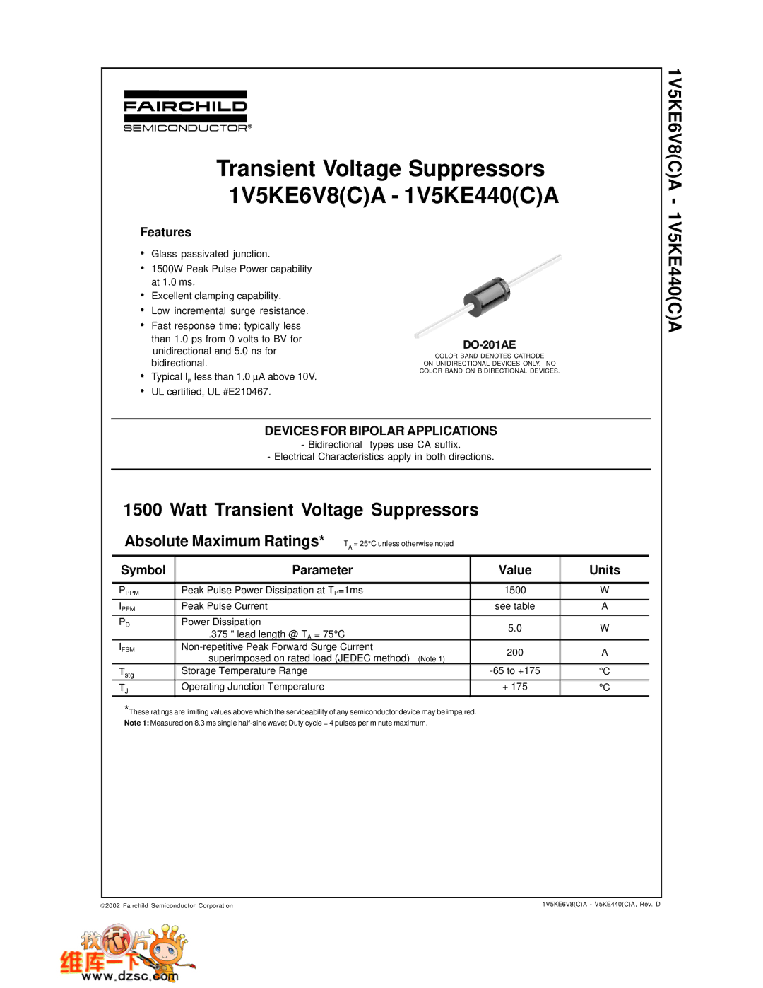 Fairchild DO-201AE, 1V5KE440(C)A, 1V5KE6V8(C)A manual Transient Voltage Suppressors 1V5KE6V8CA 1V5KE440CA 