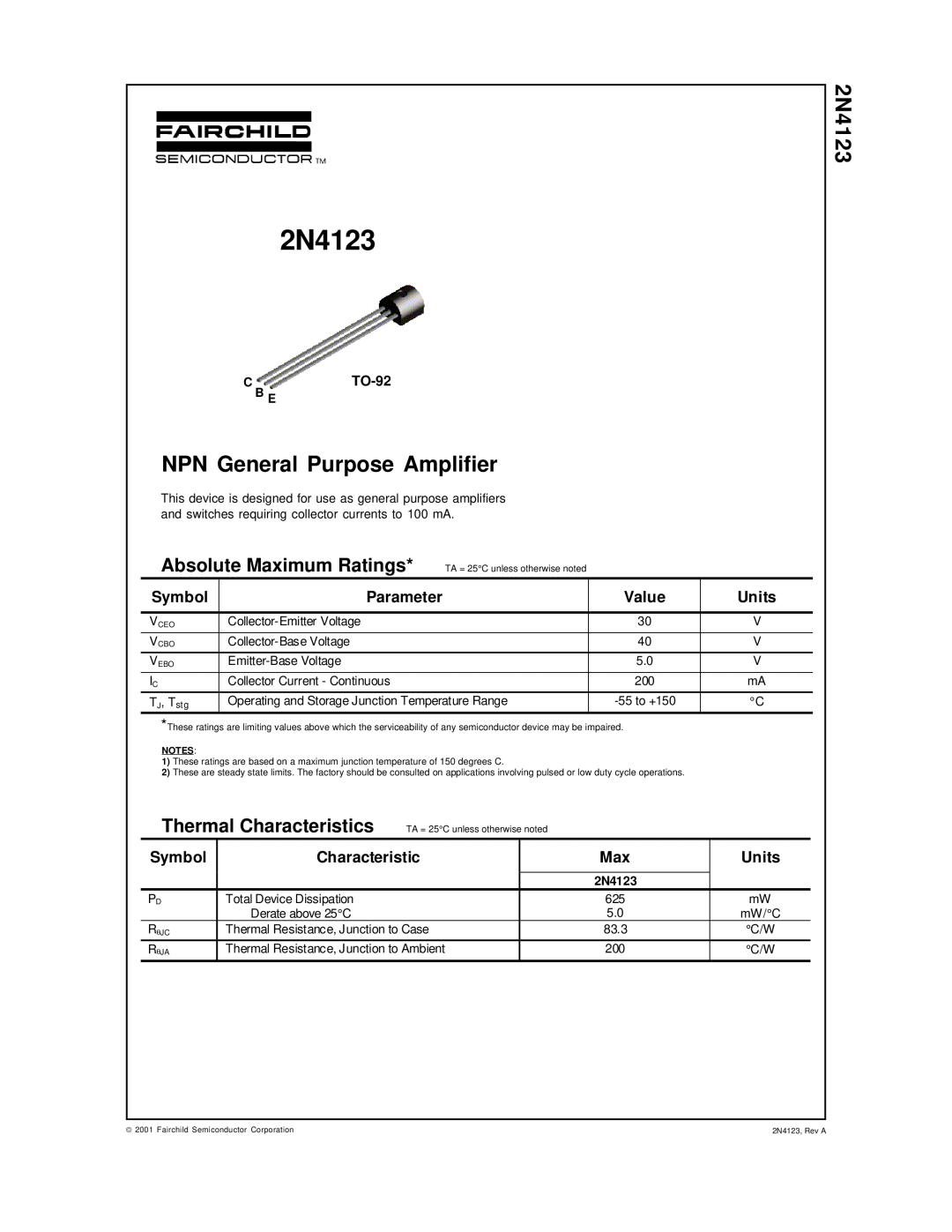 Fairchild 2N4123 manual NPN General Purpose Amplifier, Absolute Maximum Ratings, Thermal Characteristics, Symbol, Units 