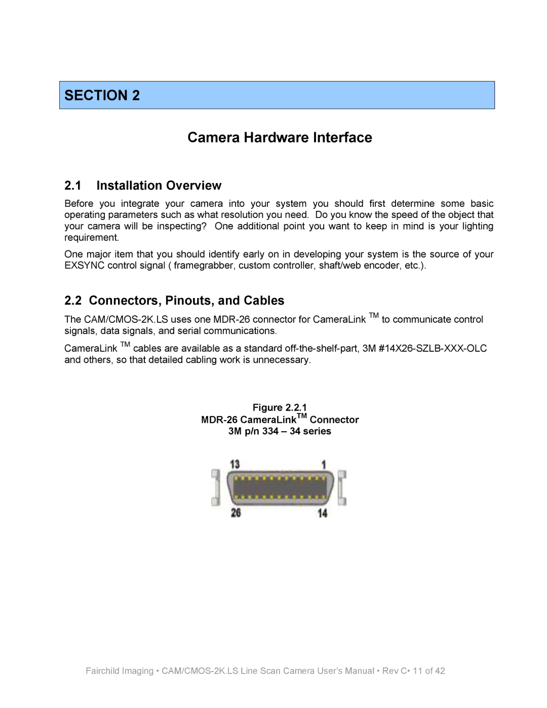 Fairchild CAM/CMOS-2K.LS user manual Camera Hardware Interface, Installation Overview, Connectors, Pinouts, and Cables 