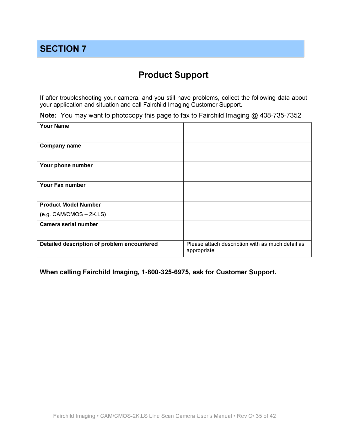 Fairchild CAM/CMOS-2K.LS user manual Product Support 