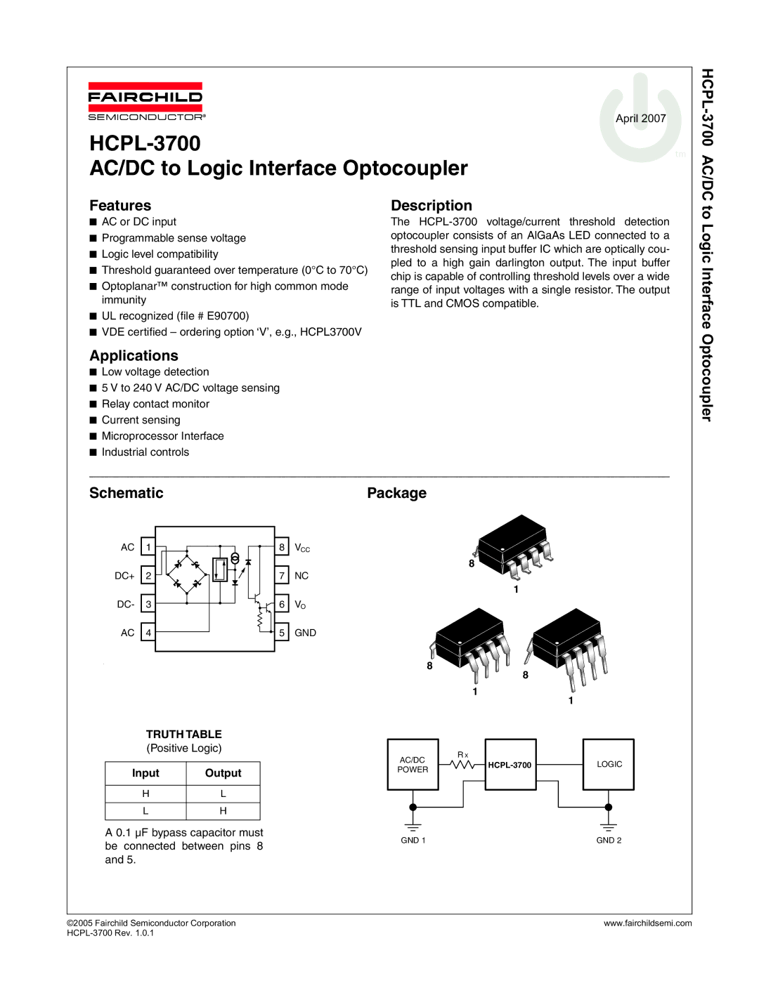 Fairchild HCPL-3700 manual Features, Description, To Logic Interface Applications, Schematic Package, Optocoupler 