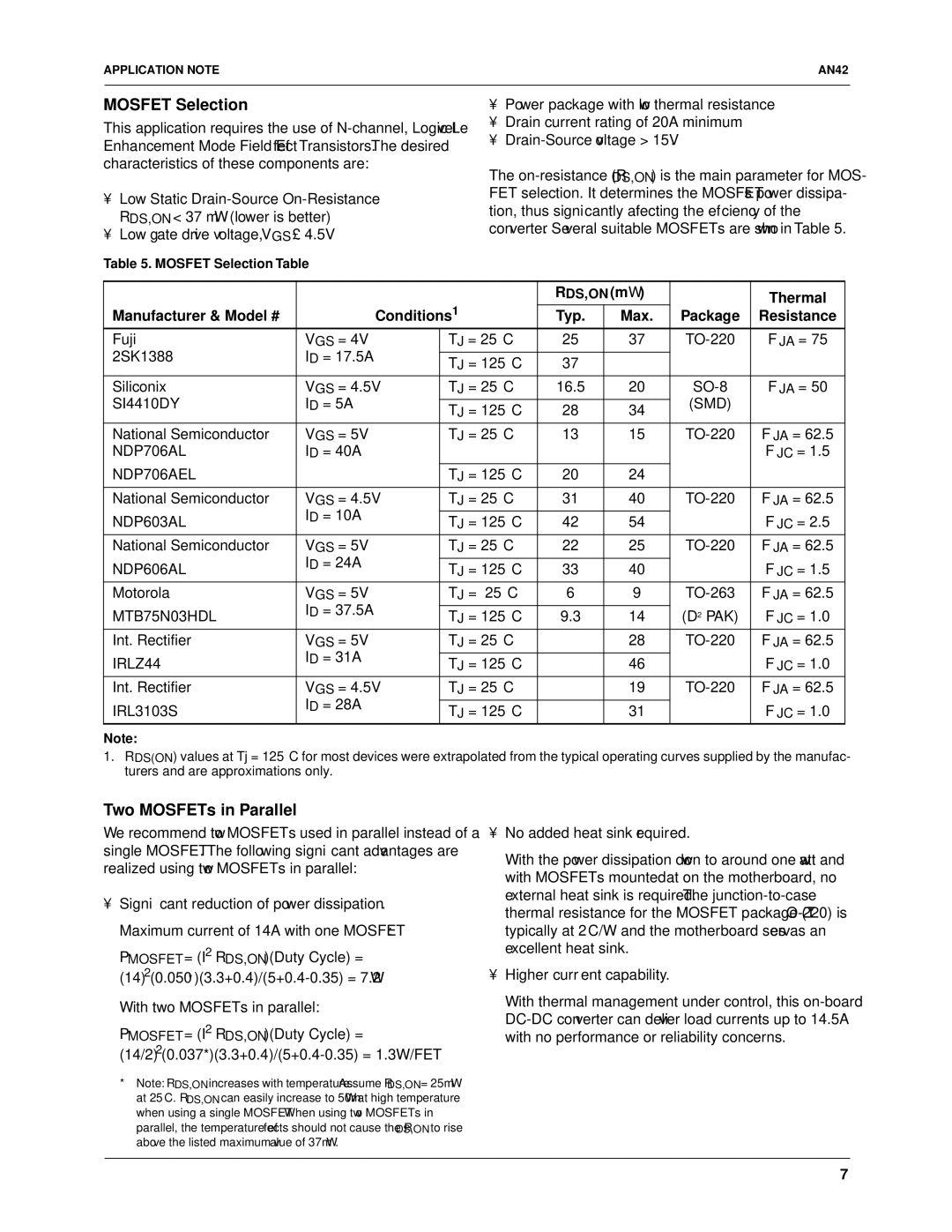 Fairchild RC5040, RC5042 Mosfet Selection, Two MOSFETs in Parallel, Thermal, Conditions1 Manufacturer & Model # Typ Max 