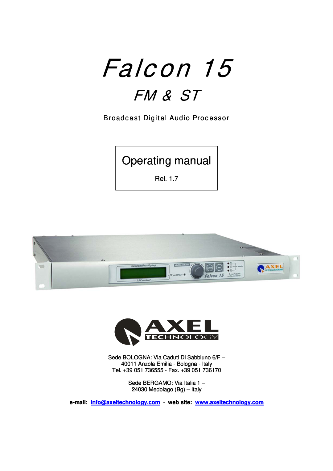 Falcon 15 manual Falcon, Fm & St, Operating manual, Broadcast Digital Audio Processor, Rel 