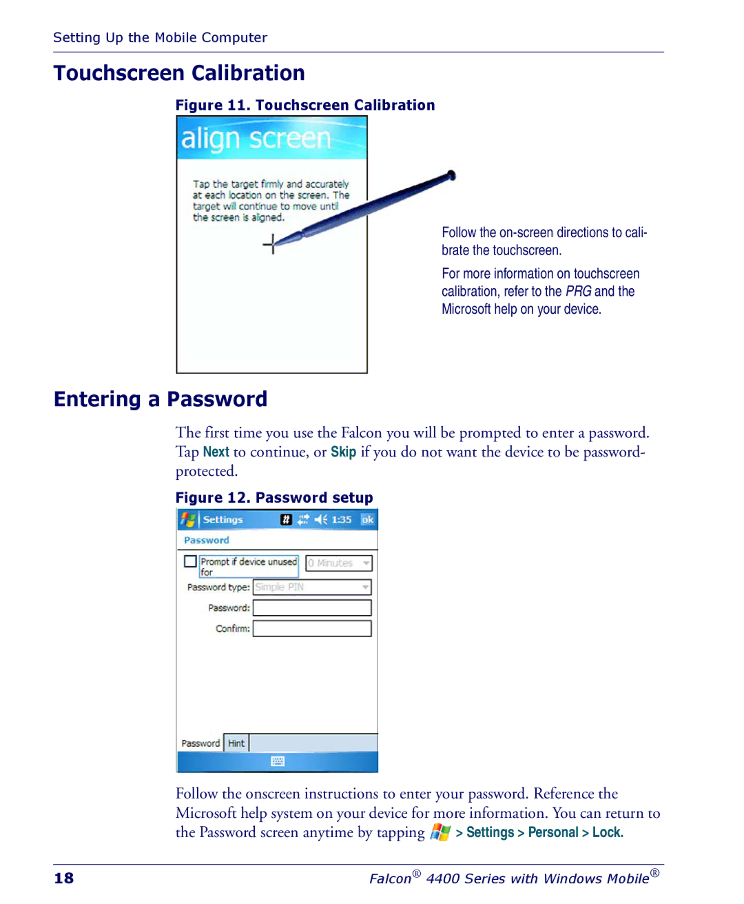 Falcon 4400 manual Touchscreen Calibration, Entering a Password 