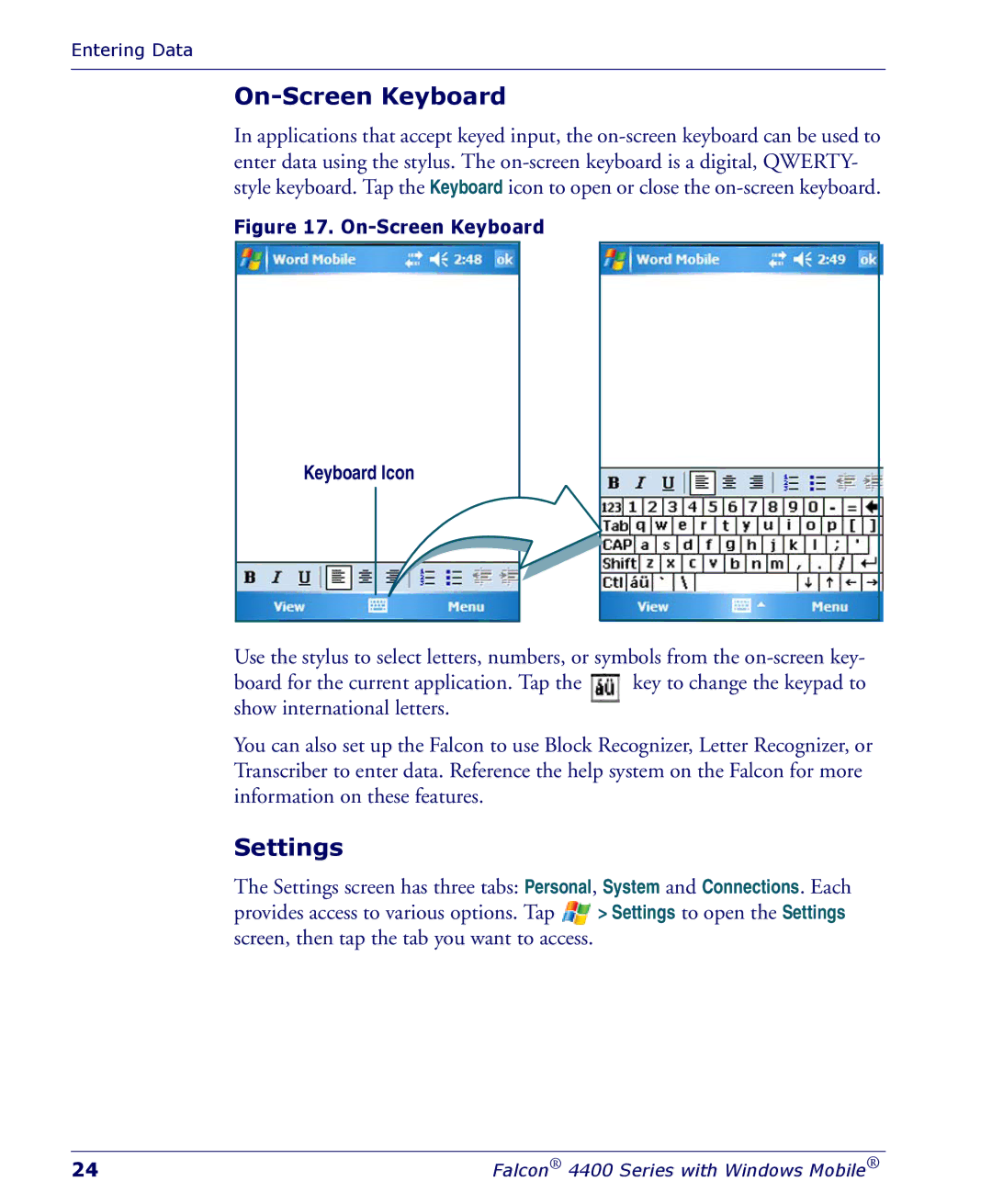 Falcon 4400 manual On-Screen Keyboard, Settings, Keyboard Icon 