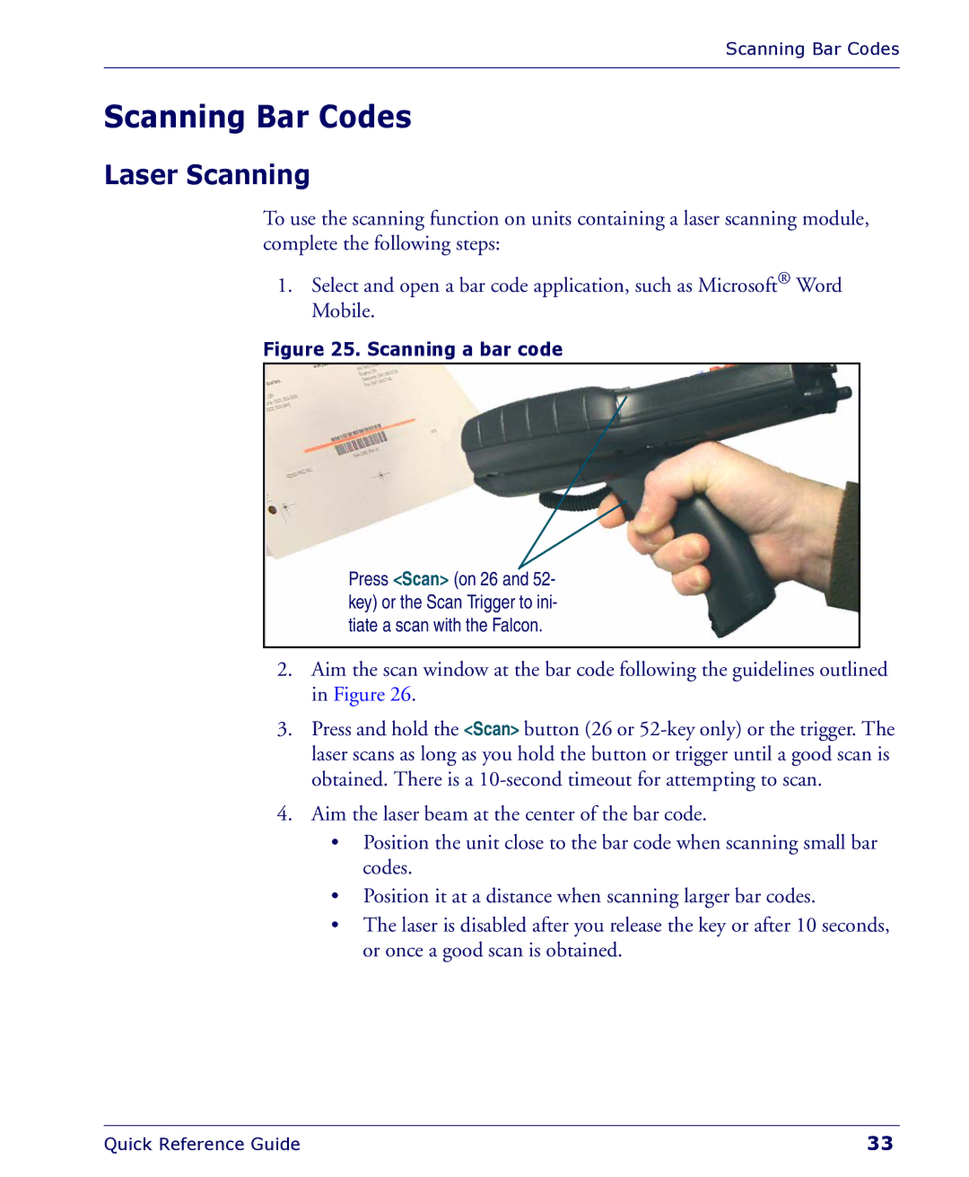 Falcon 4400 manual Scanning Bar Codes, Laser Scanning 